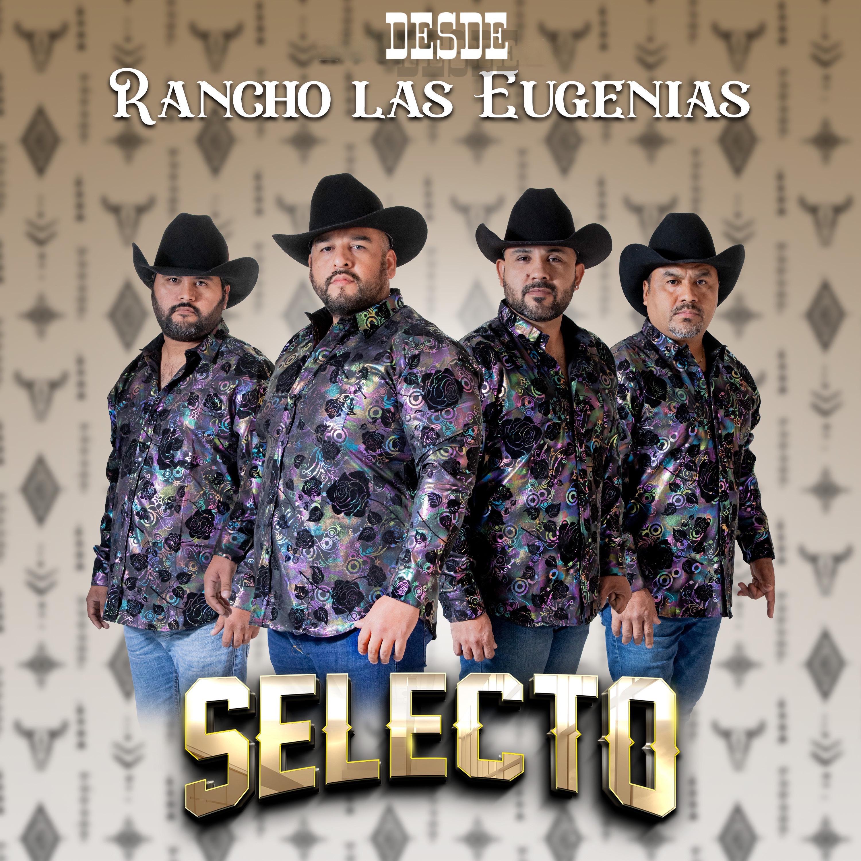 Постер альбома Desde Rancho las Eugenias