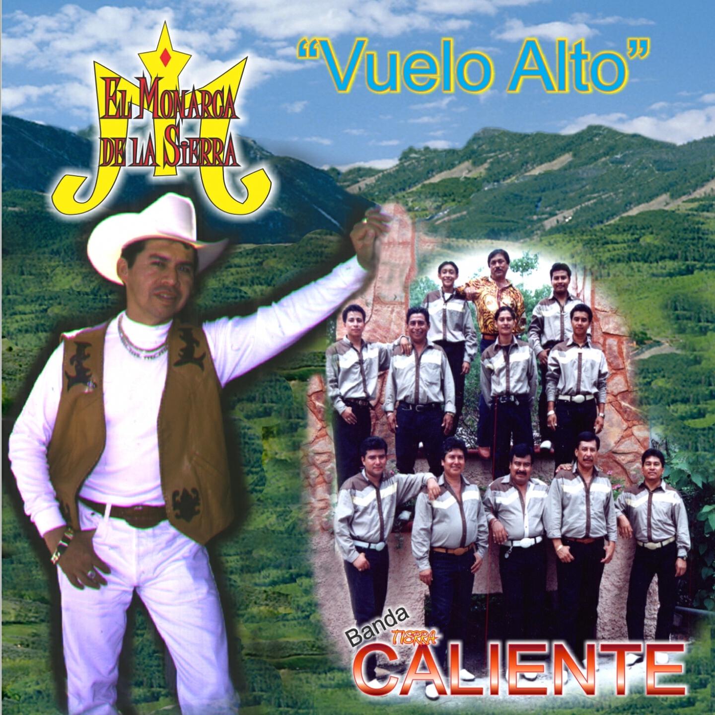 El Monarca De La Sierra - Se Me Juntaron las Viejas