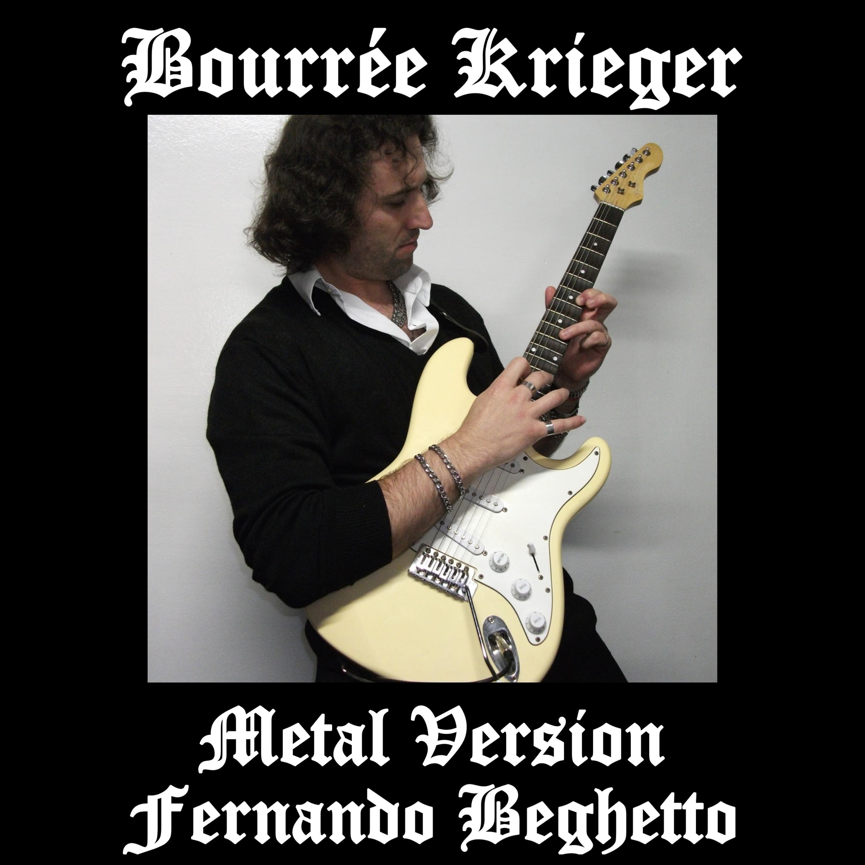 Постер альбома Bourrée Krieger Metal Version