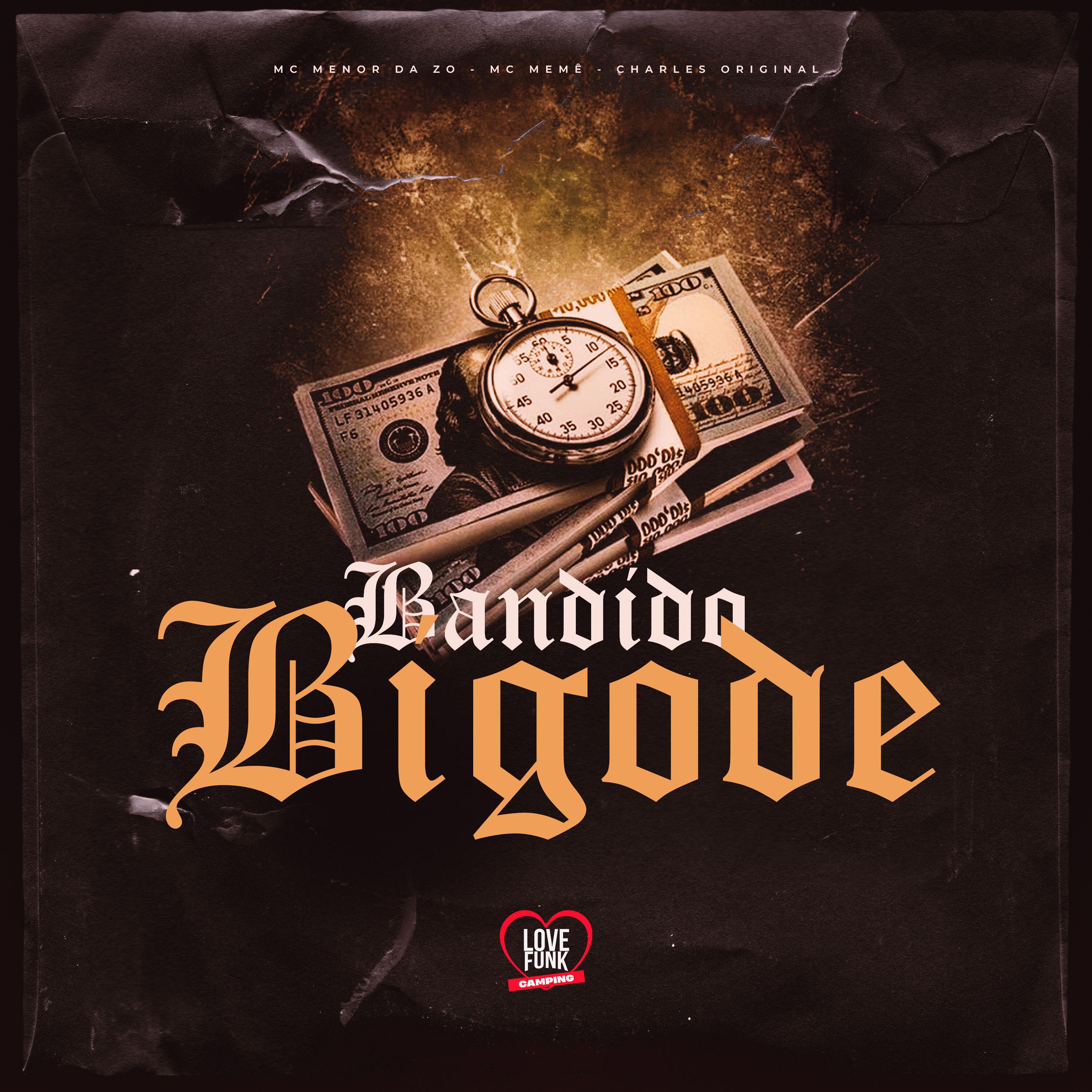 Постер альбома Bandido Bigode