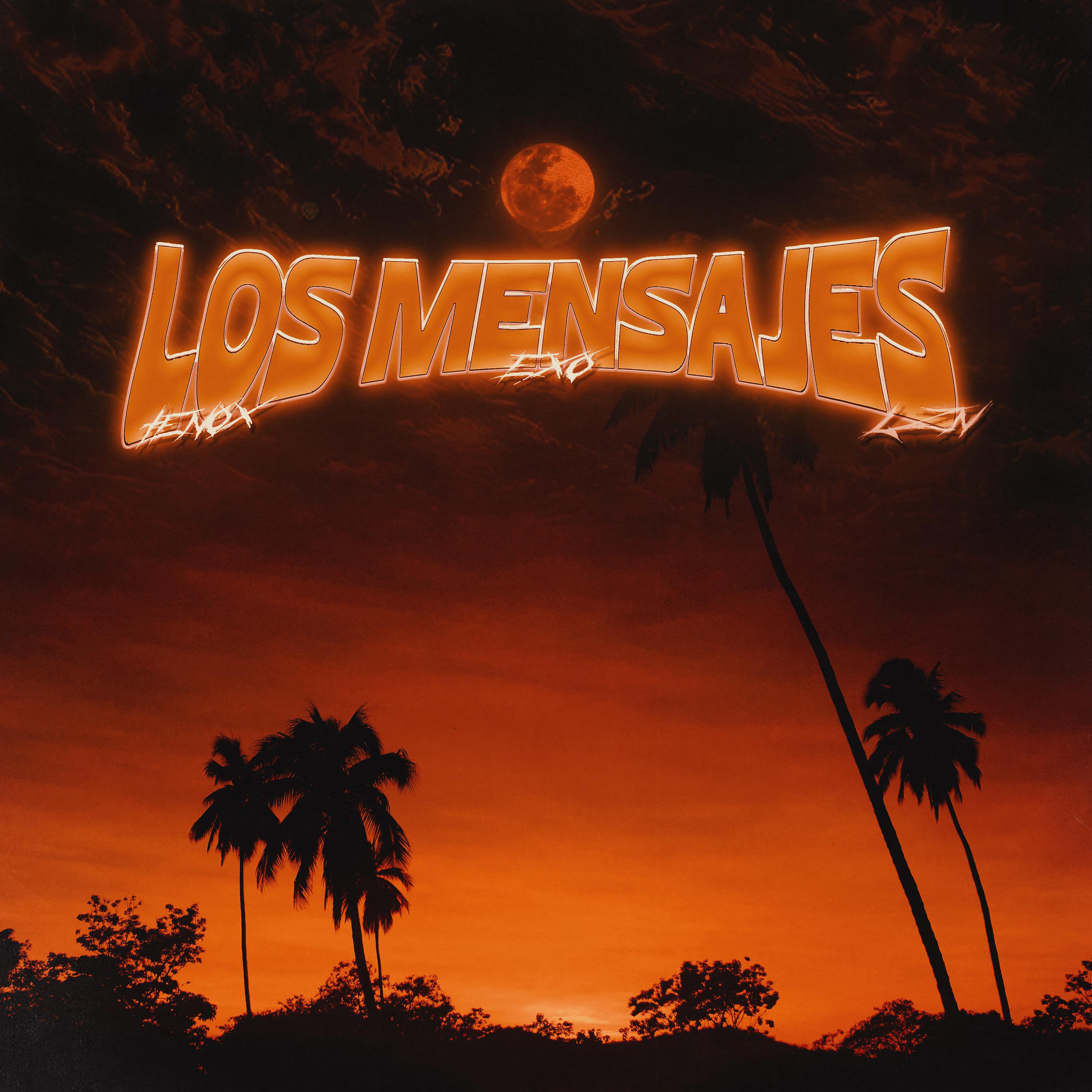 Постер альбома Los Mensajes