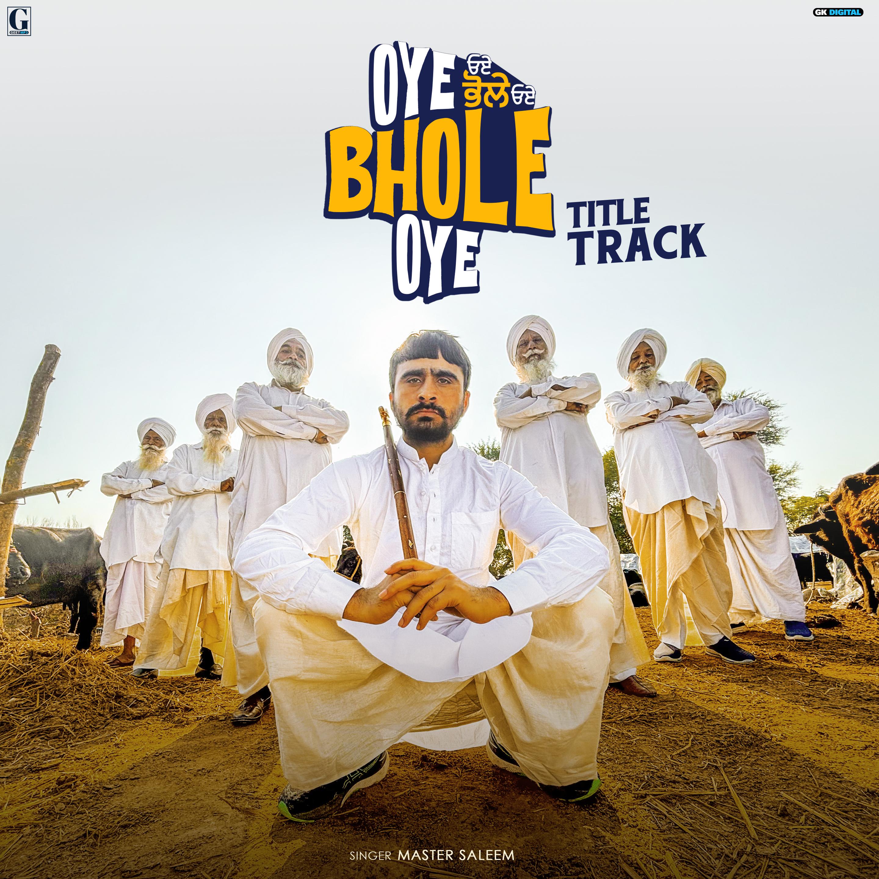Постер альбома Oye Bhole Oye (Title Track)