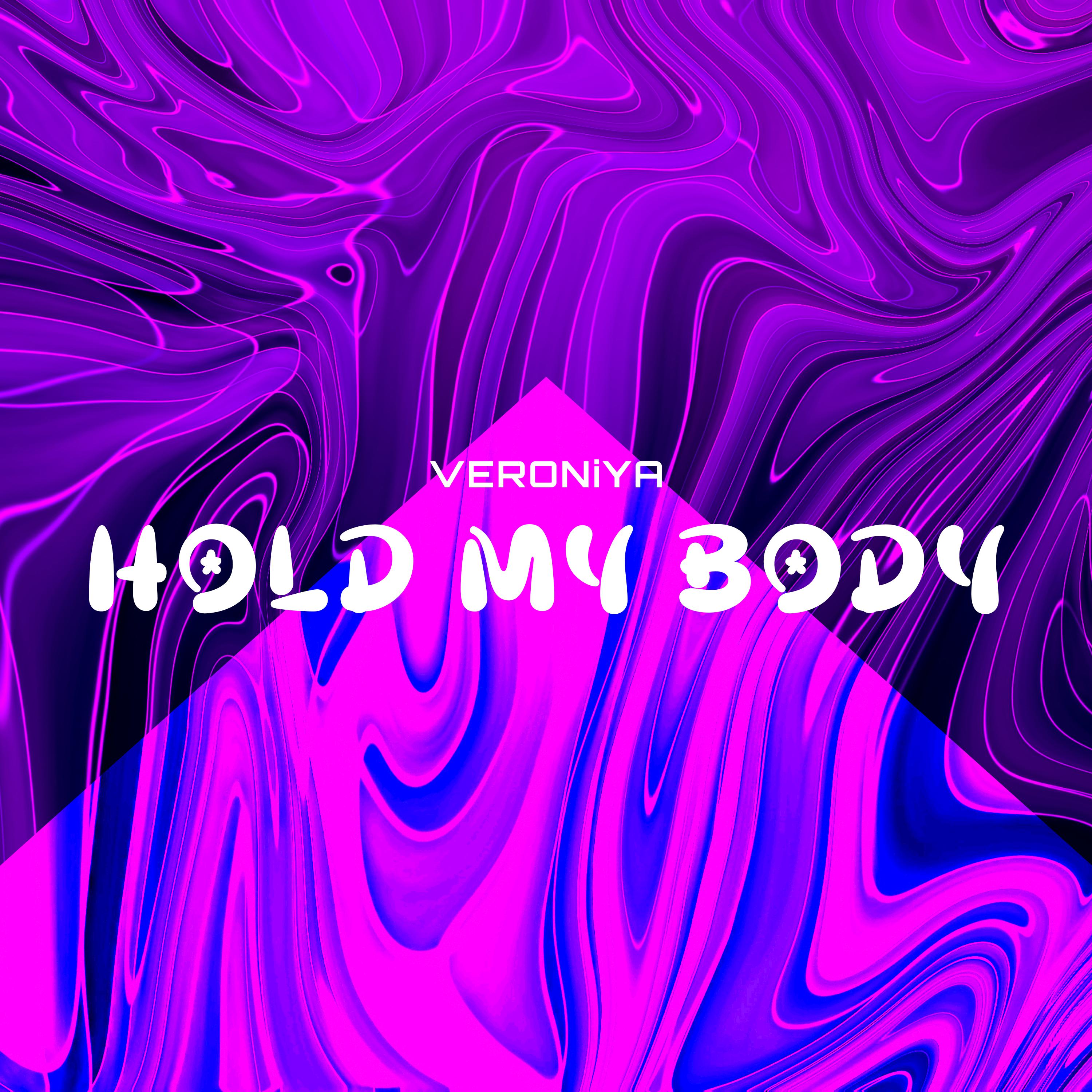 Постер альбома Hold My Body
