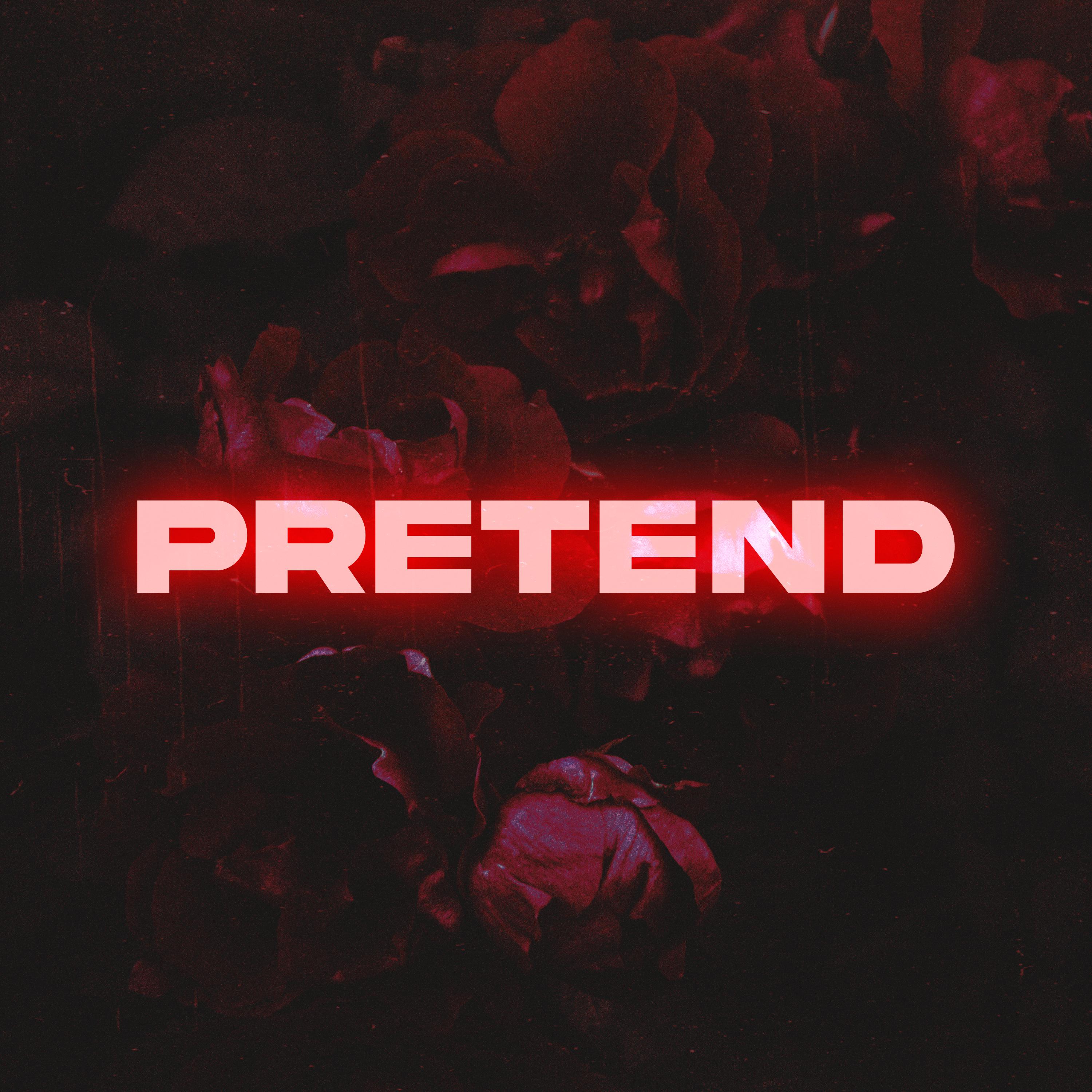 Постер альбома Pretend