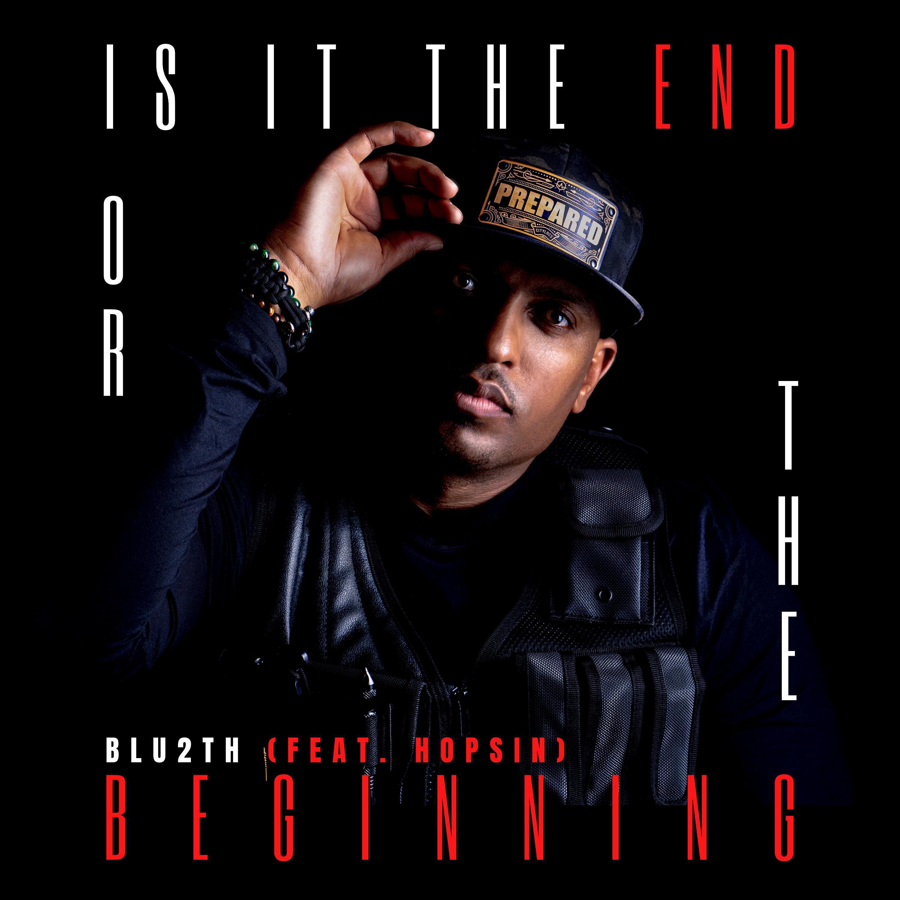 Постер альбома Is It the End Or The Beginning (feat. Hopsin)