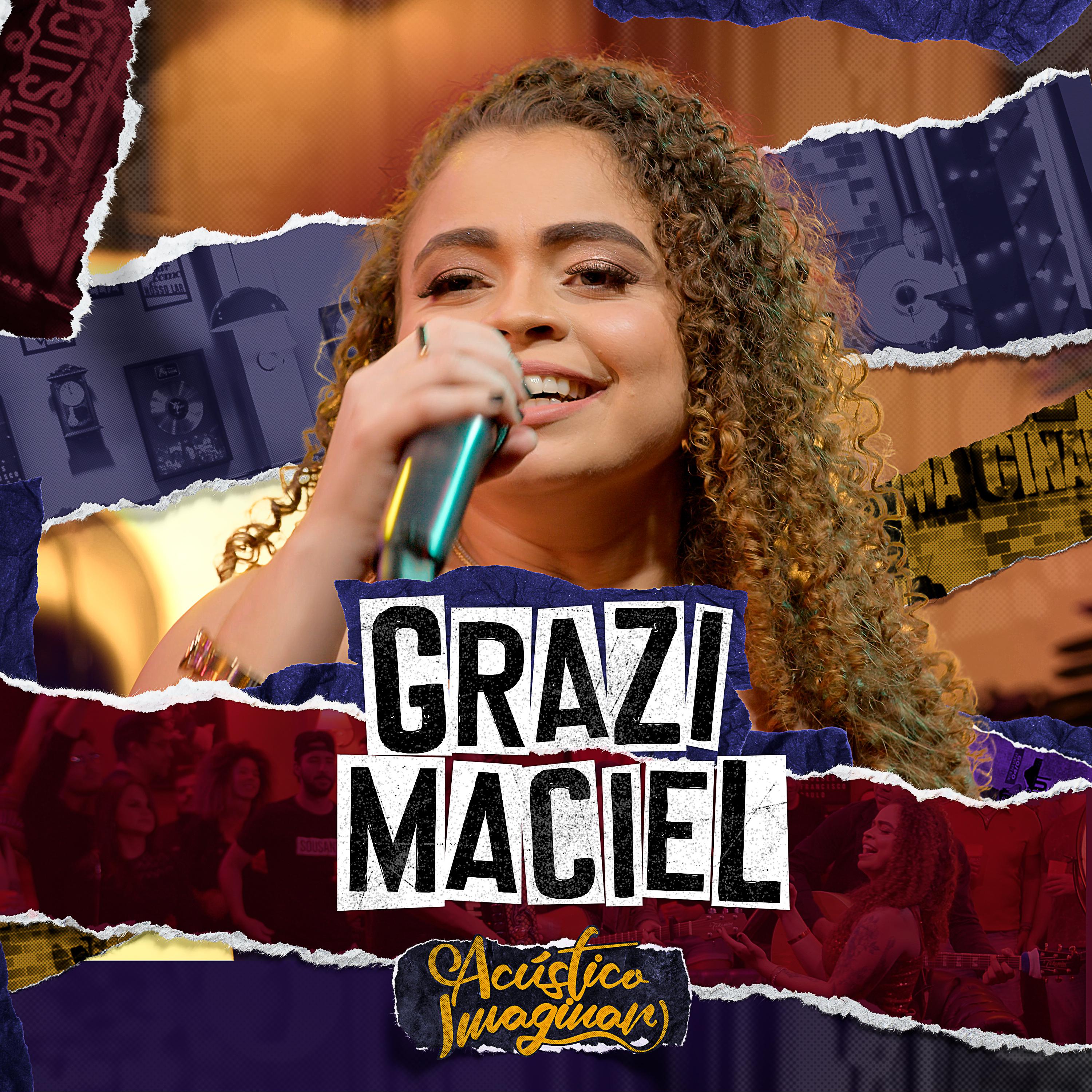 Постер альбома Grazi Maciel: Acústico Imaginar