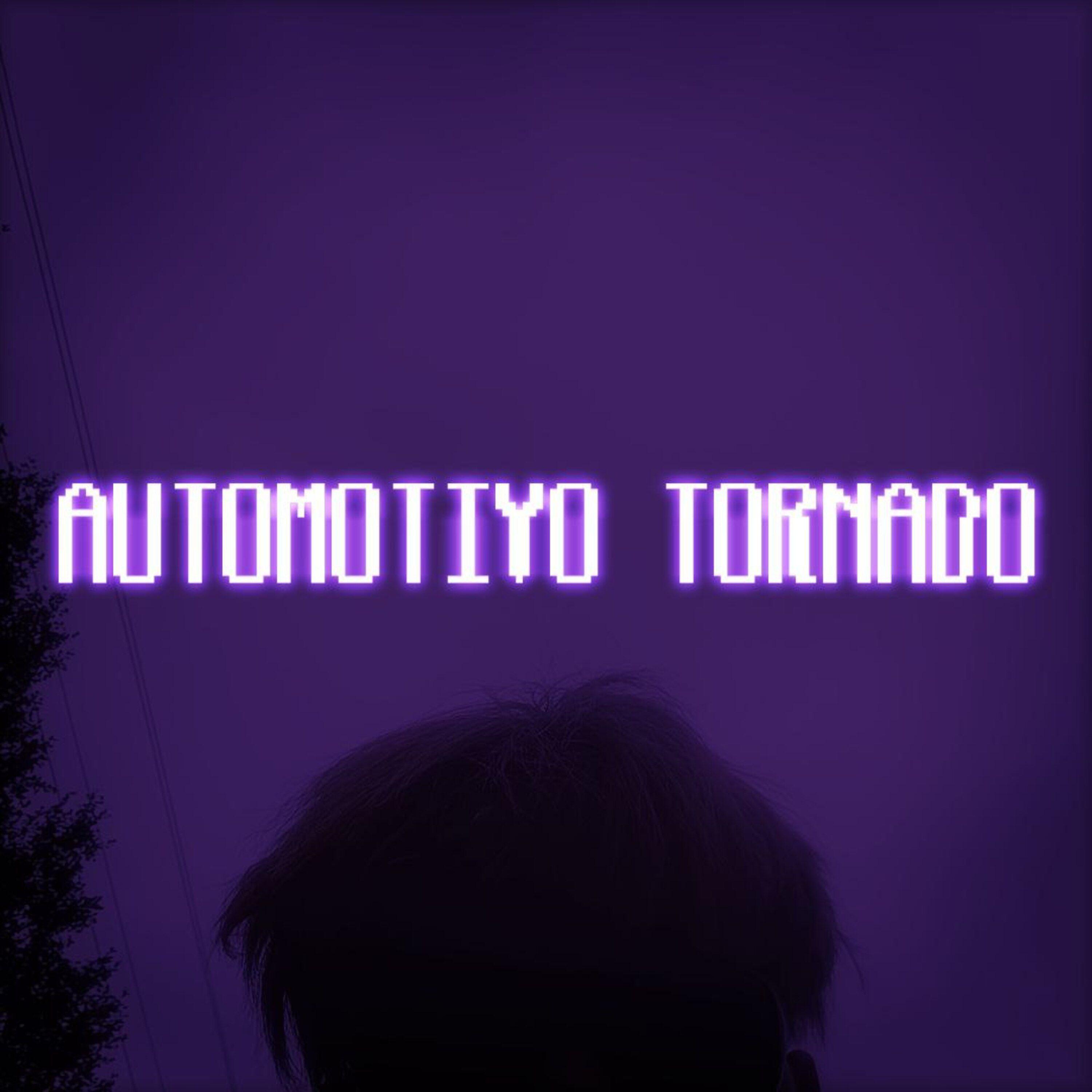 Постер альбома AUTOMOTIVO TORNADO
