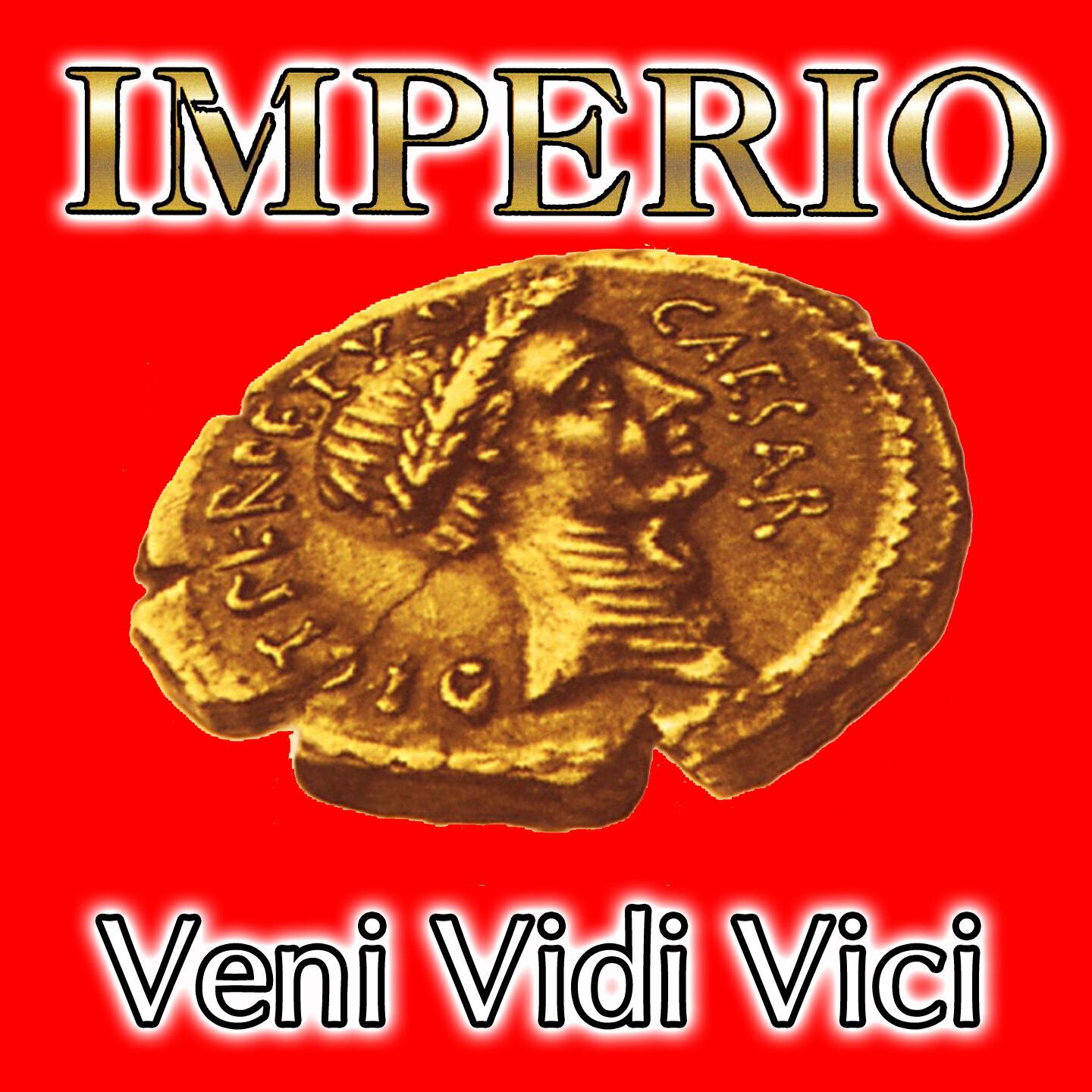 Imperio - Veni Vidi Vici (Full Edit)