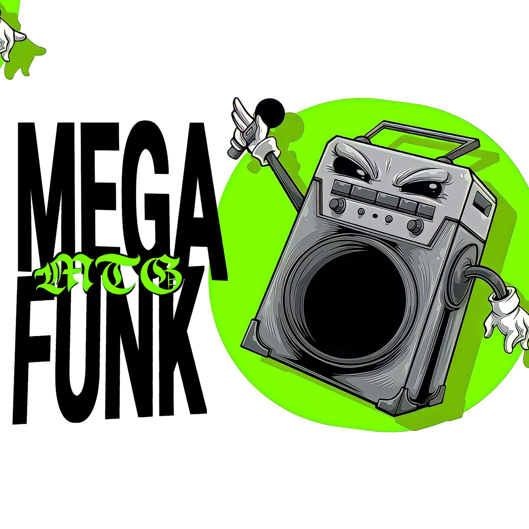 Постер альбома Mega Funk Mtg