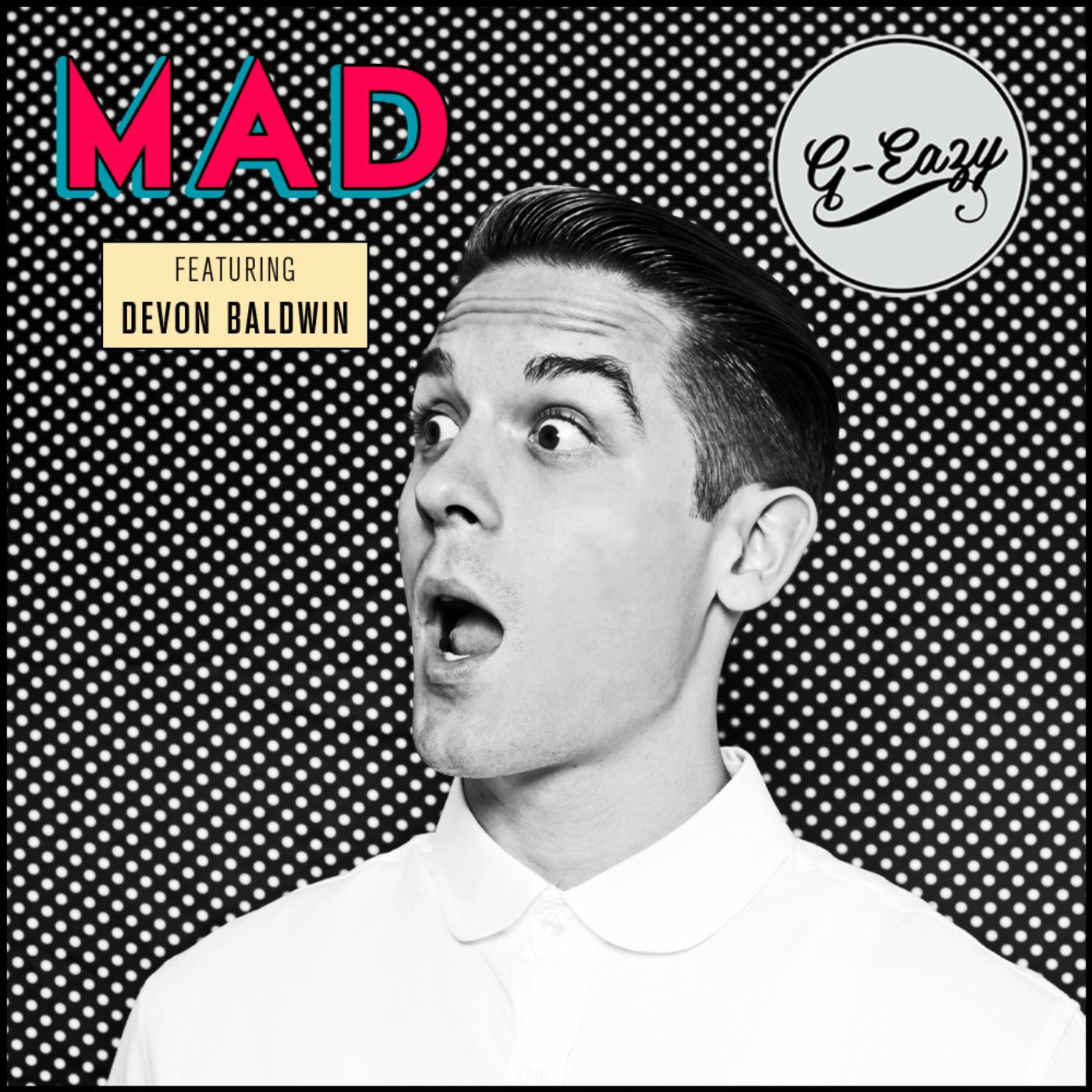 Постер альбома Mad (feat. Devon Baldwin)