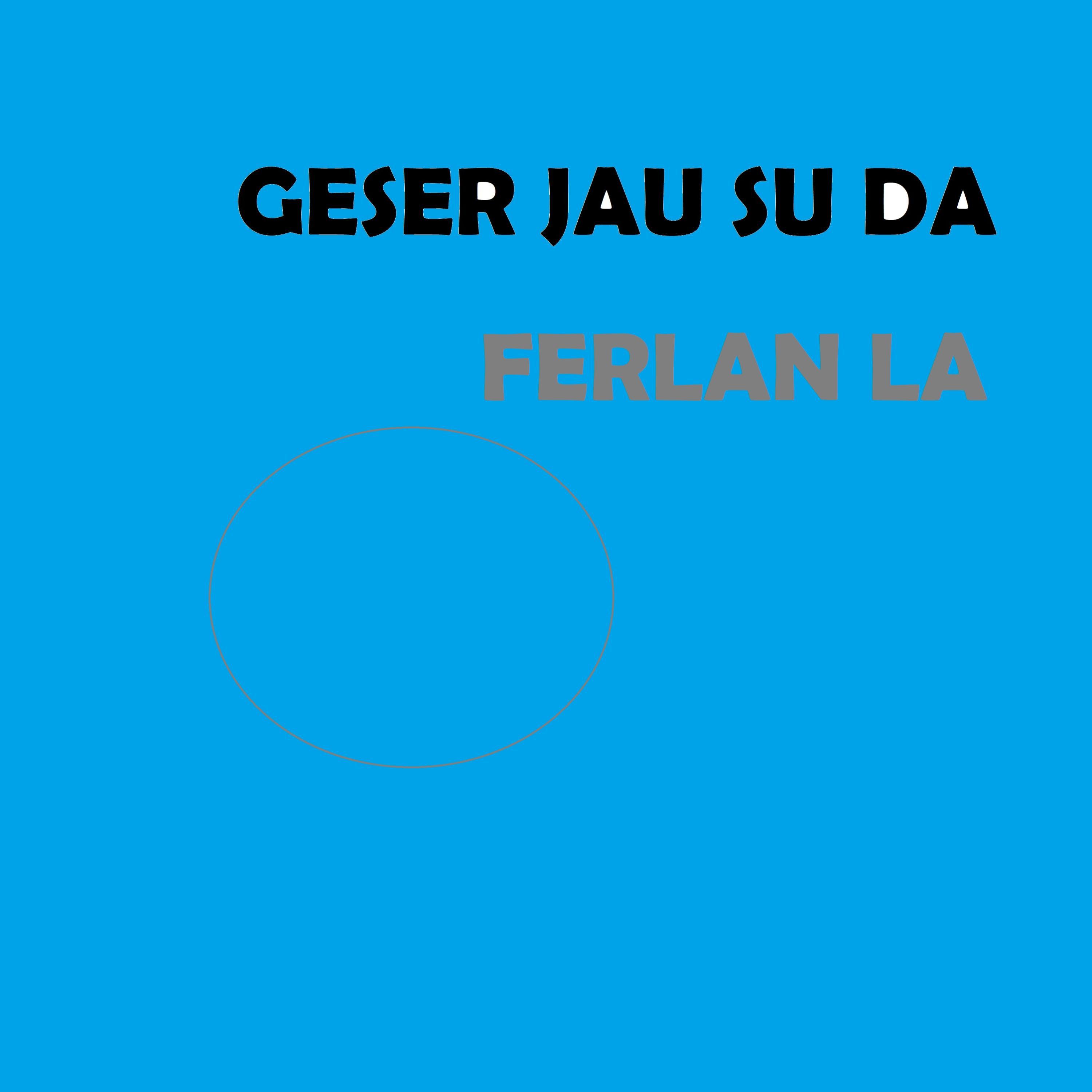 Постер альбома GESER JAU SU DA