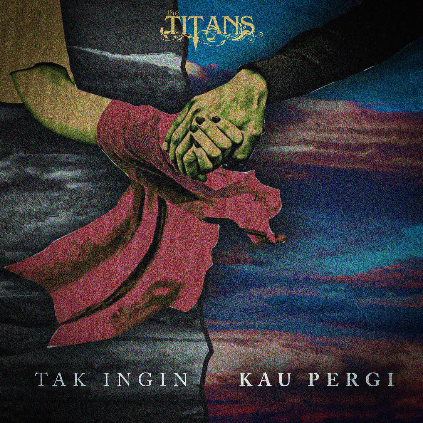 Постер альбома Tak Ingin Kau Pergi
