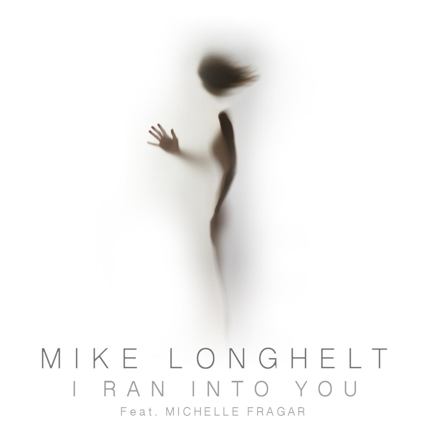 Постер альбома I Ran into You (feat. Michelle Fragar)