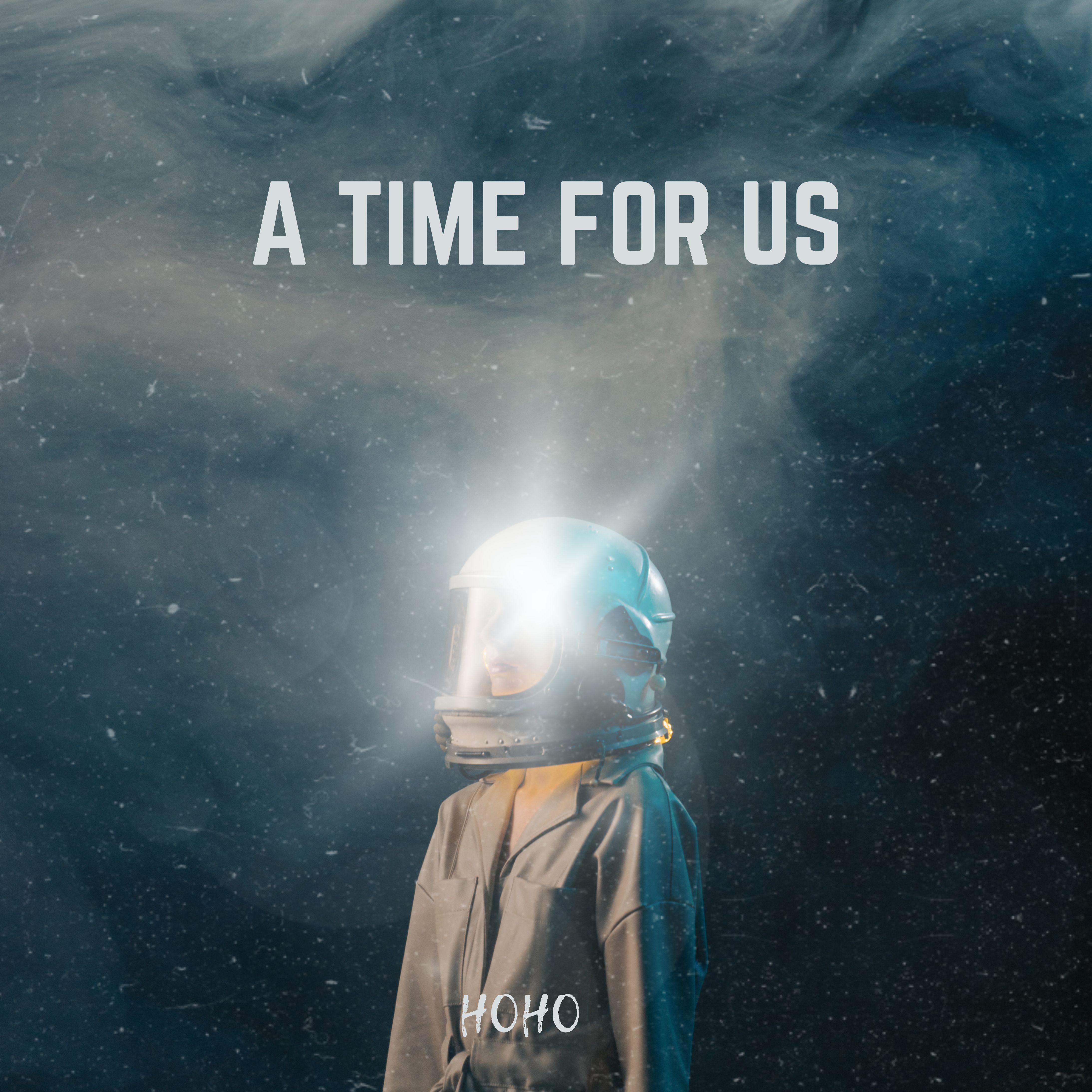 Постер альбома A TIME FOR US