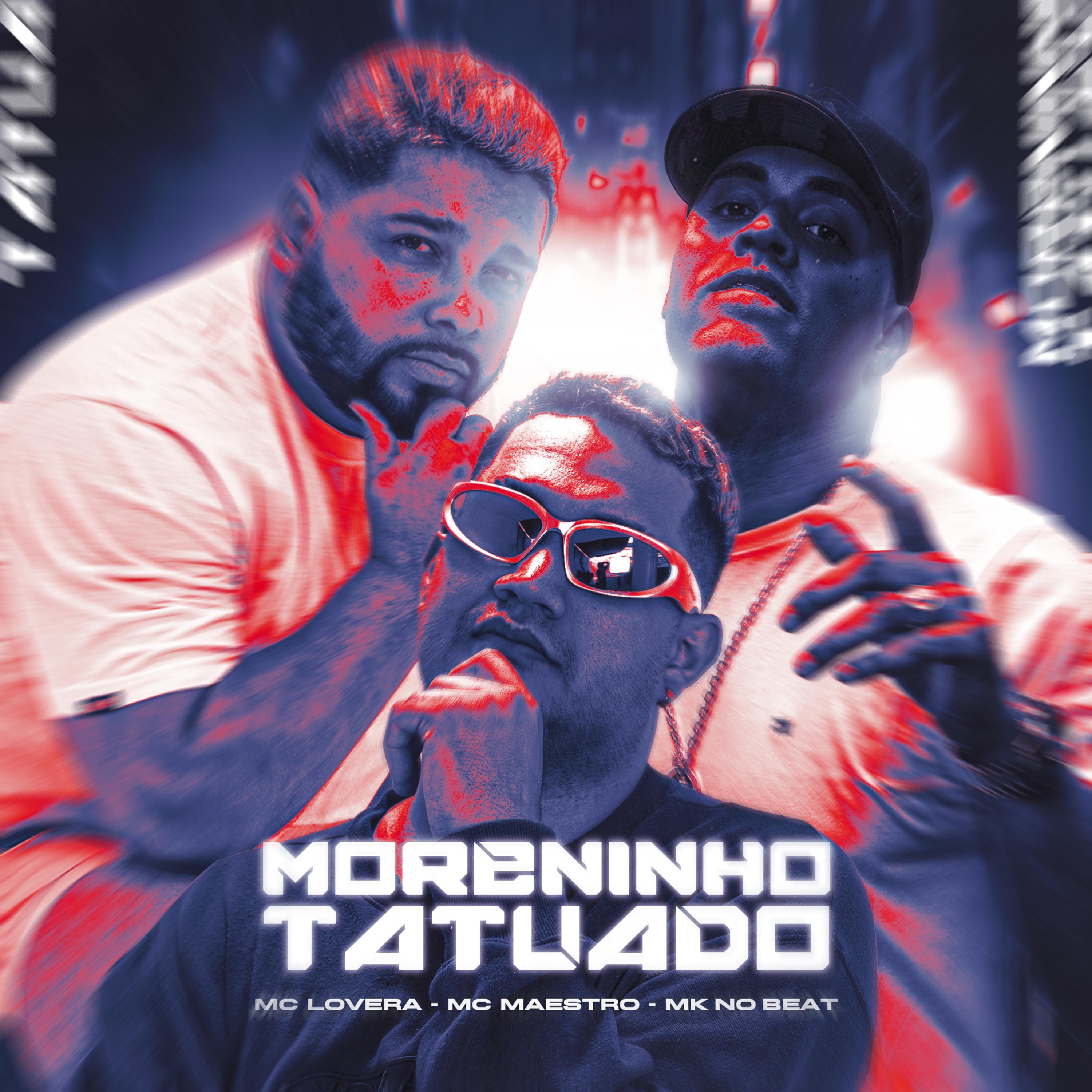 Постер альбома Moreninho Tatuado