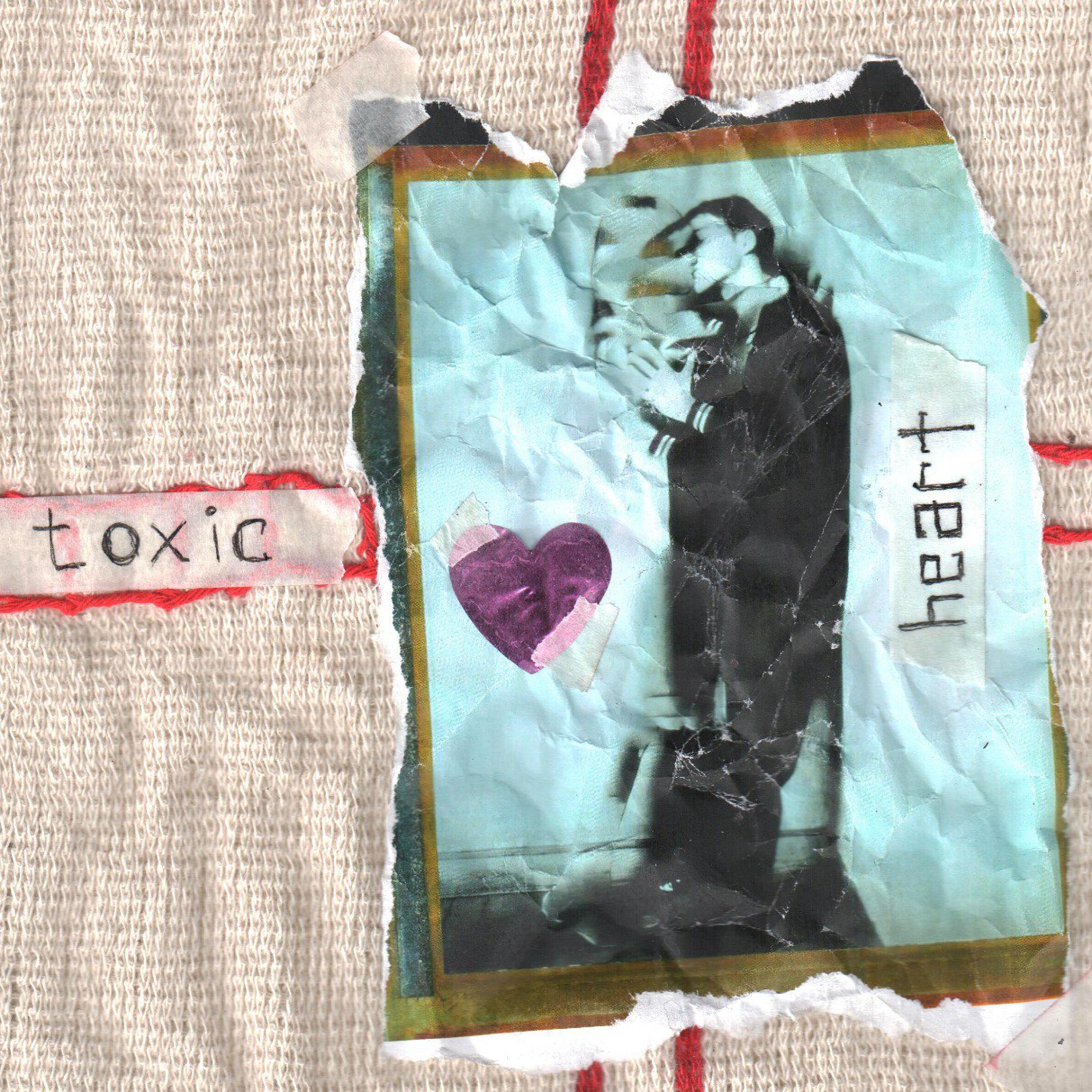 Постер альбома Toxic Heart