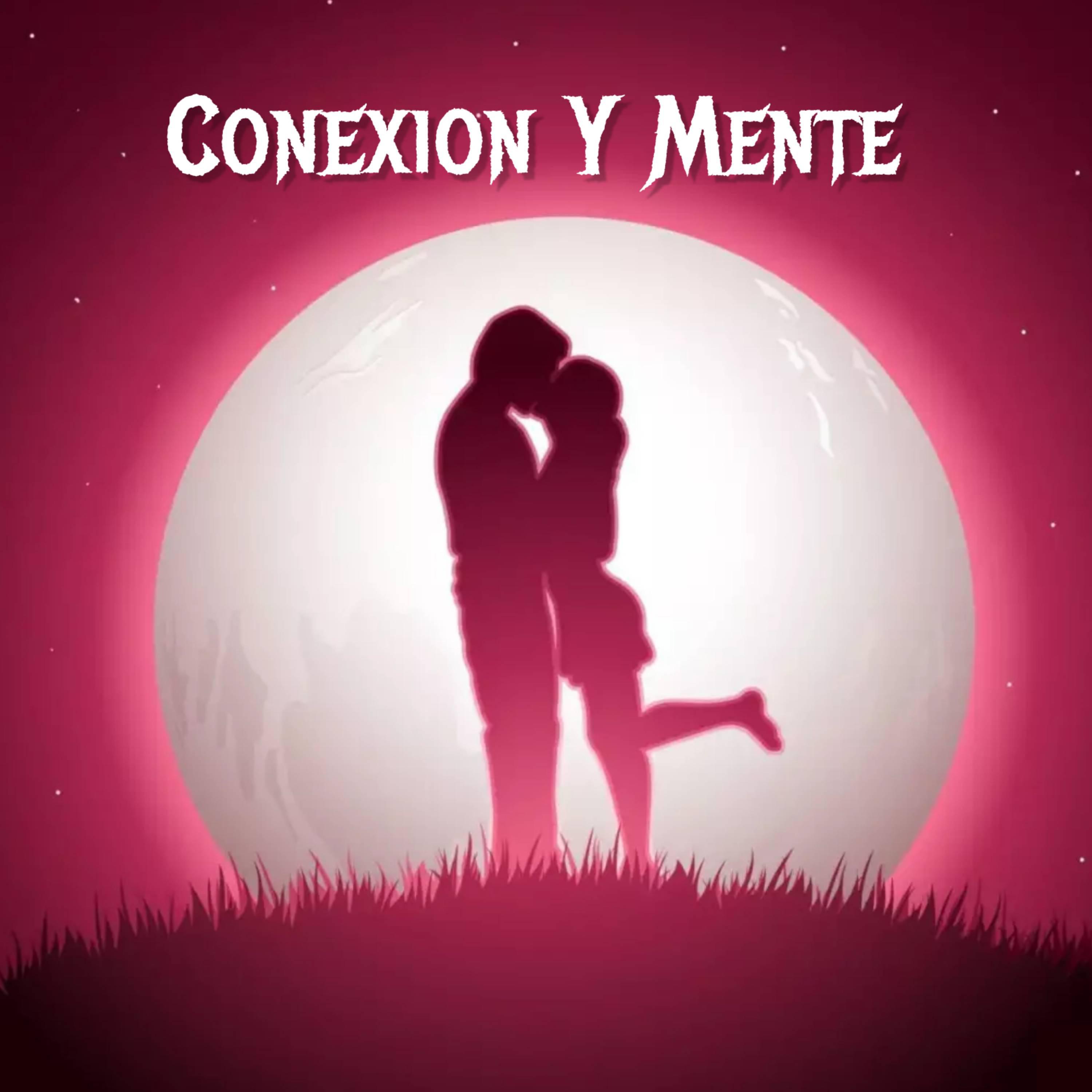 Постер альбома Conexion Y Mente