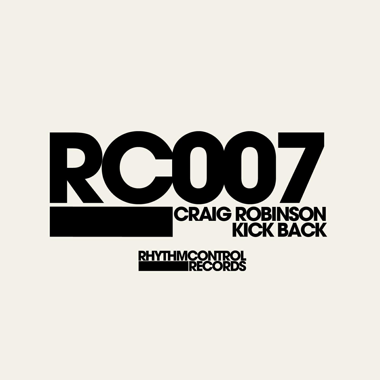 Craig Robinson - Kick Back