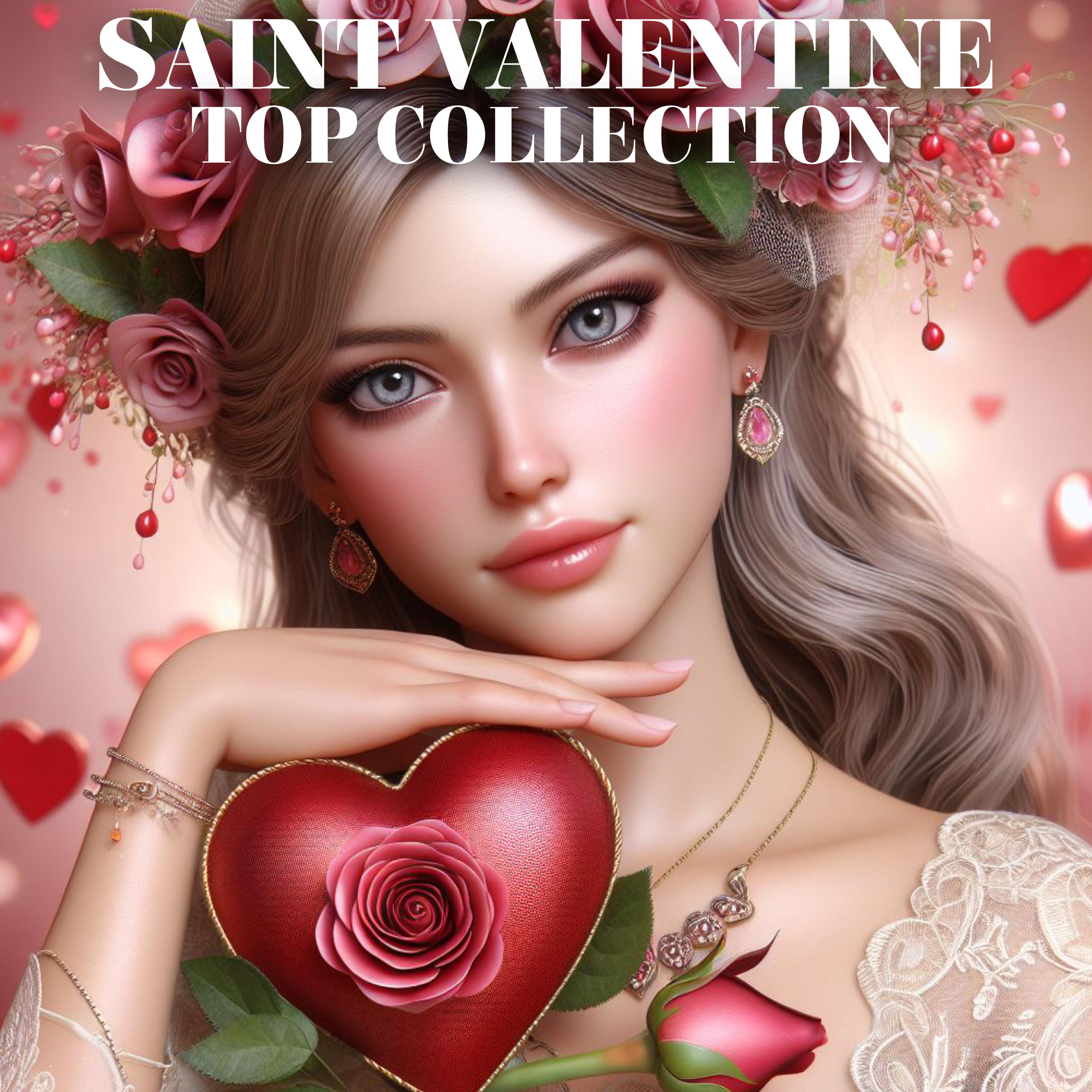 Постер альбома Saint Valentine Top Collection