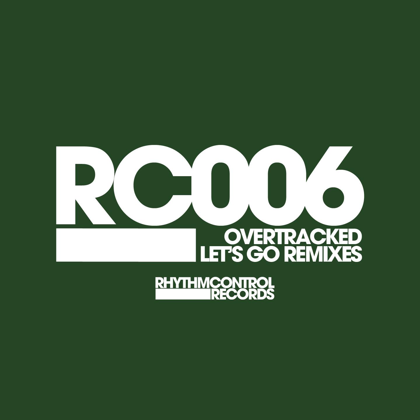 Overtracked - Let's Go (Craig Robinson Mix)