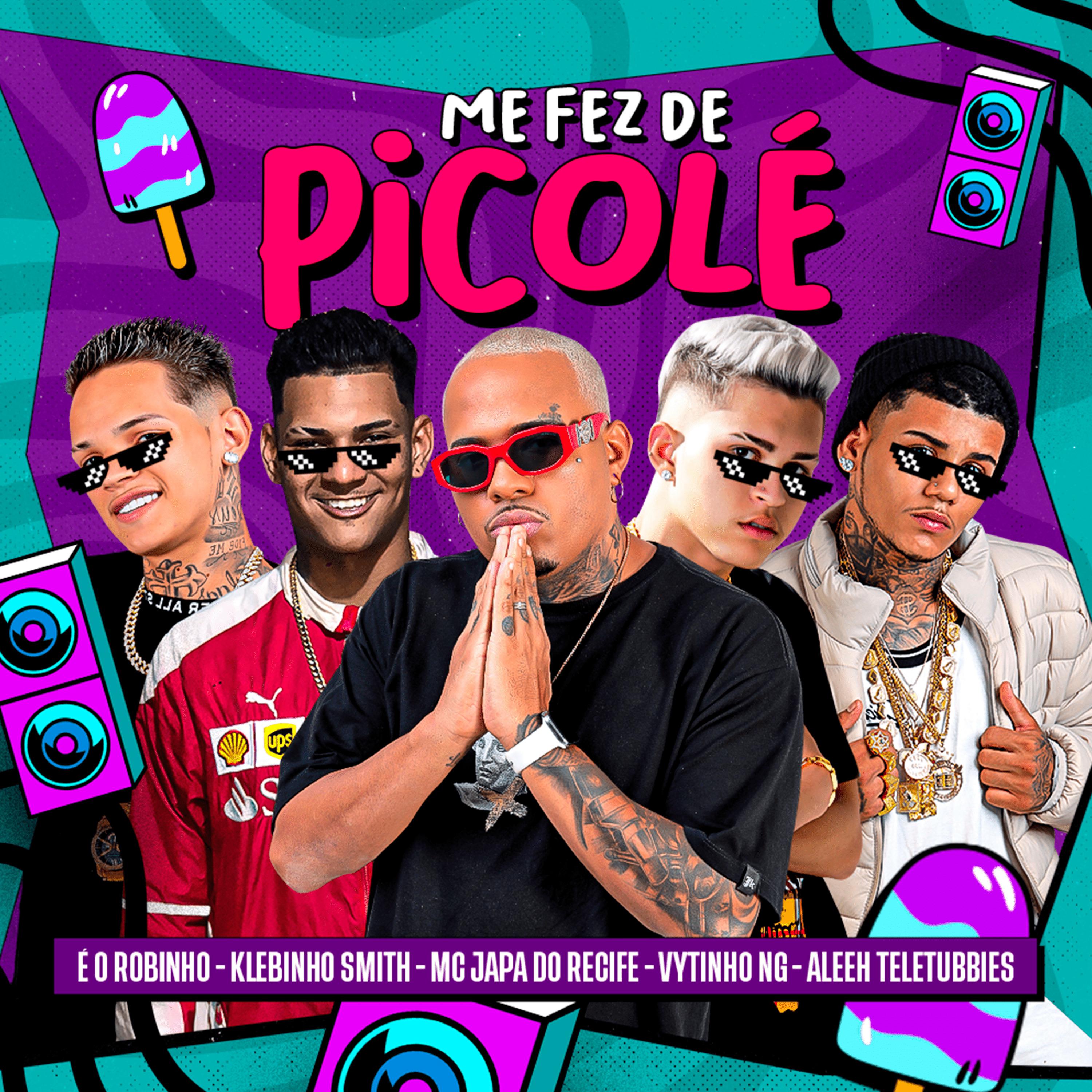 Постер альбома Me Fez de Picolé