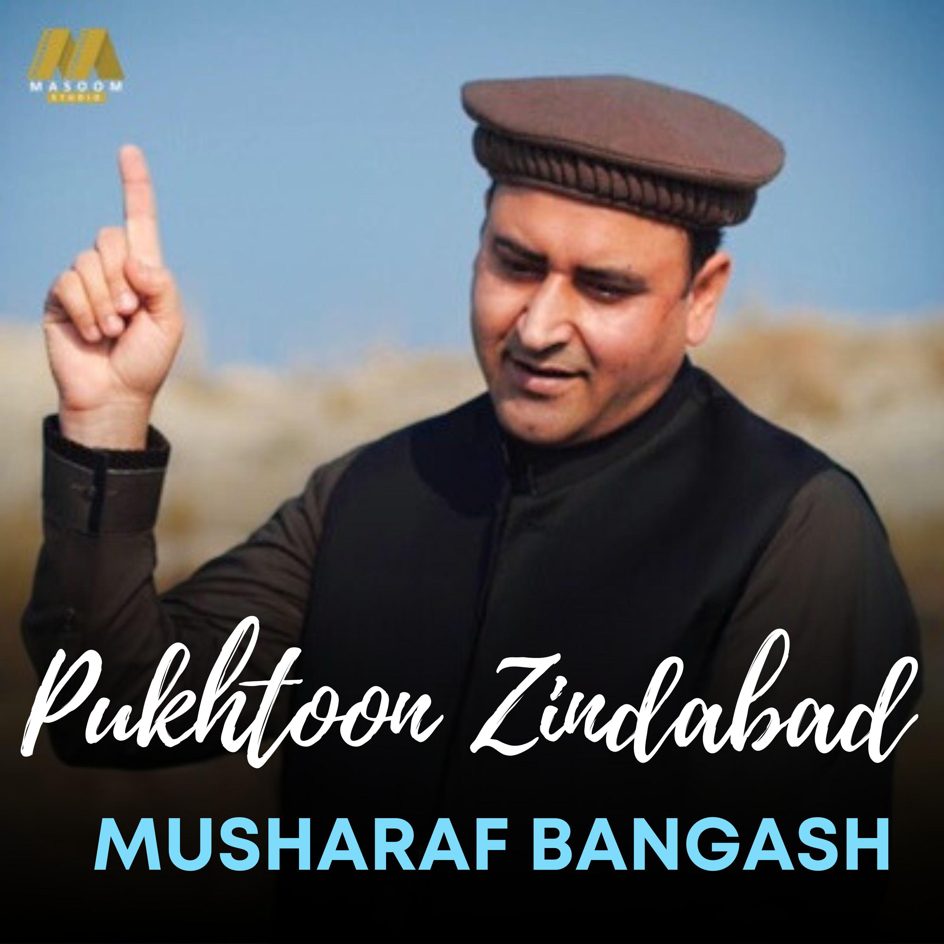 Постер альбома Pukhtoon Zindabad