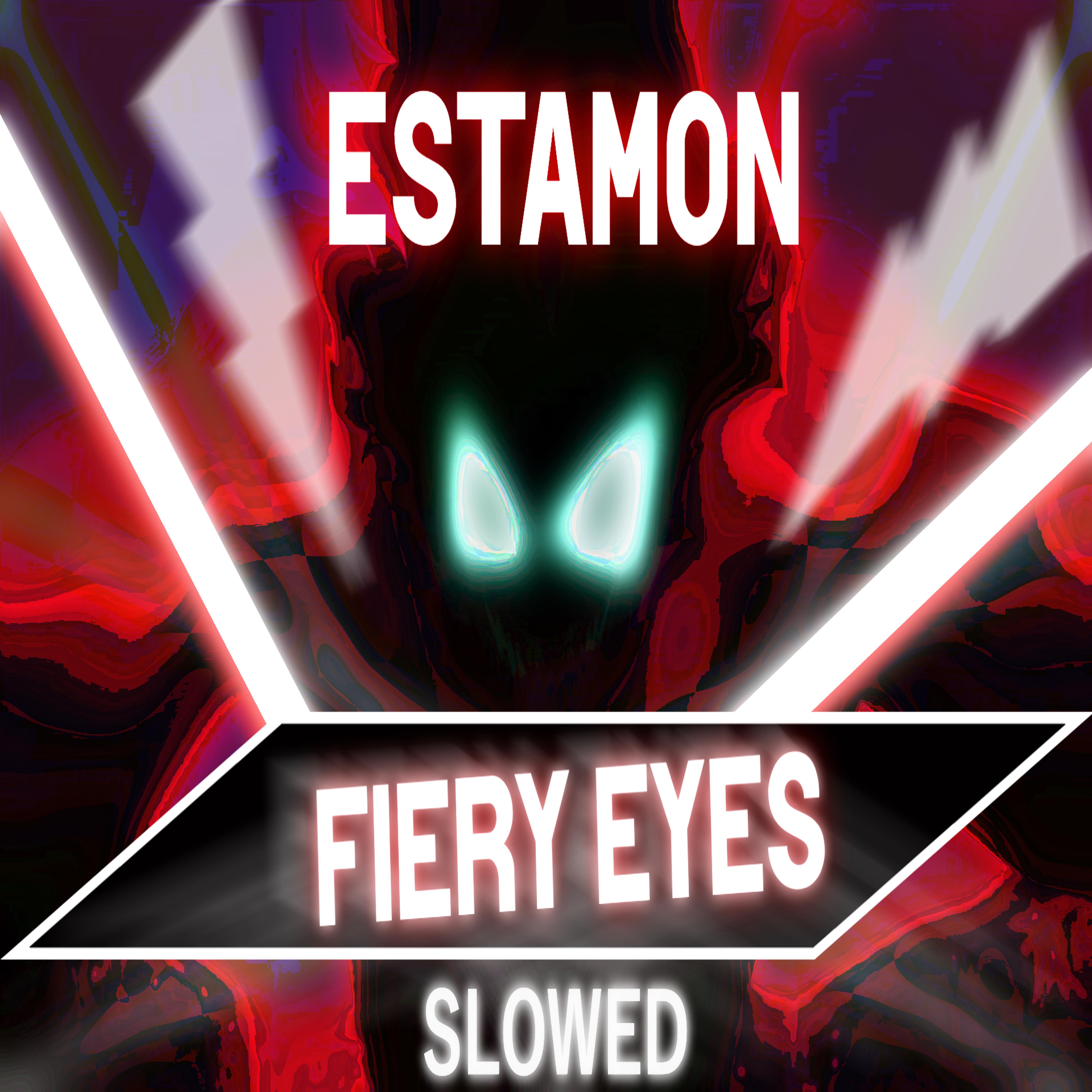 Постер альбома Fiery Eyes (Slowed)