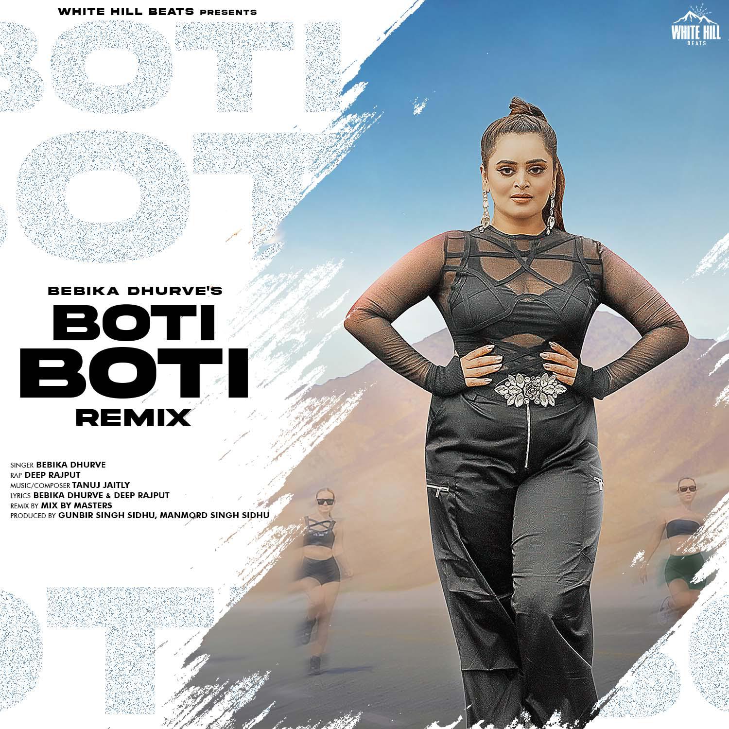 Постер альбома Boti Boti Remix