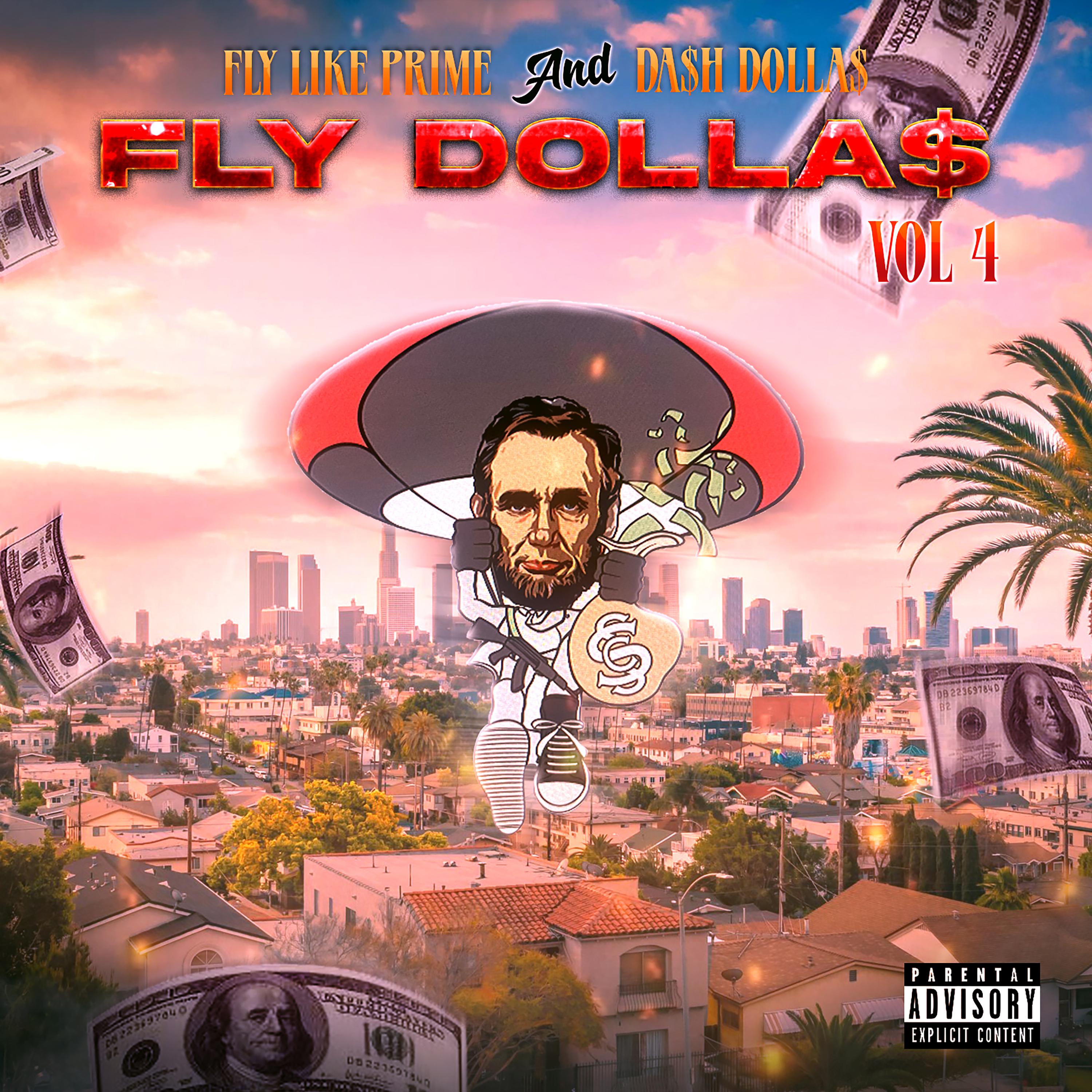 Постер альбома Fly Dolla$, Vol. 4