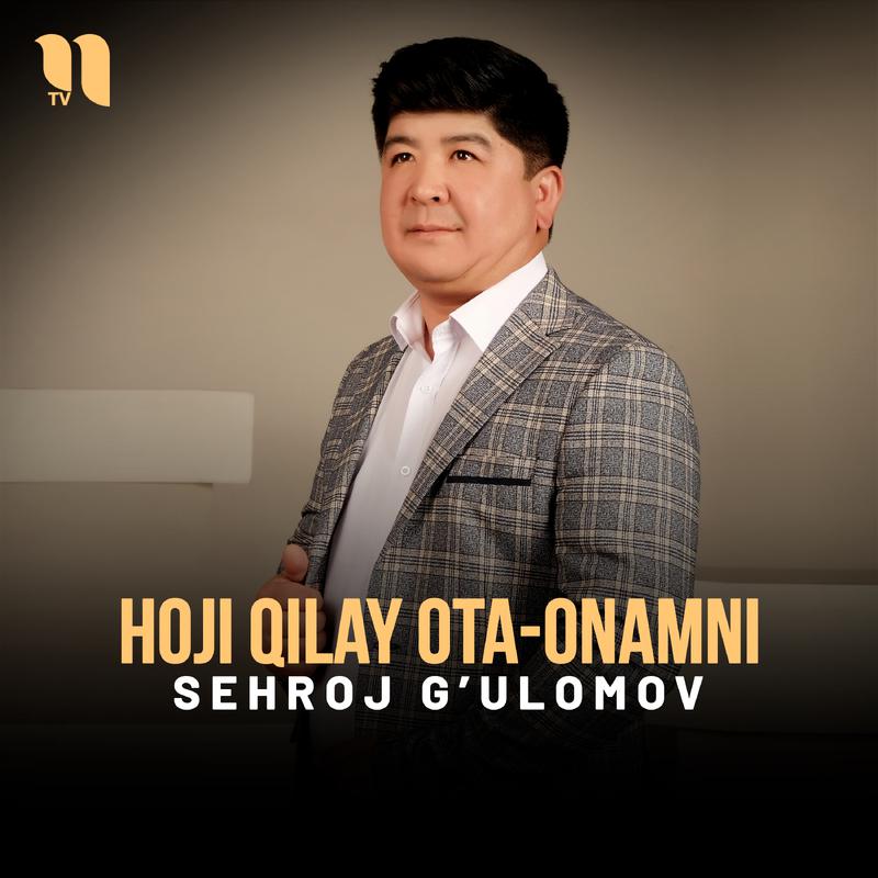 Постер альбома Hoji qilay ota-onamni