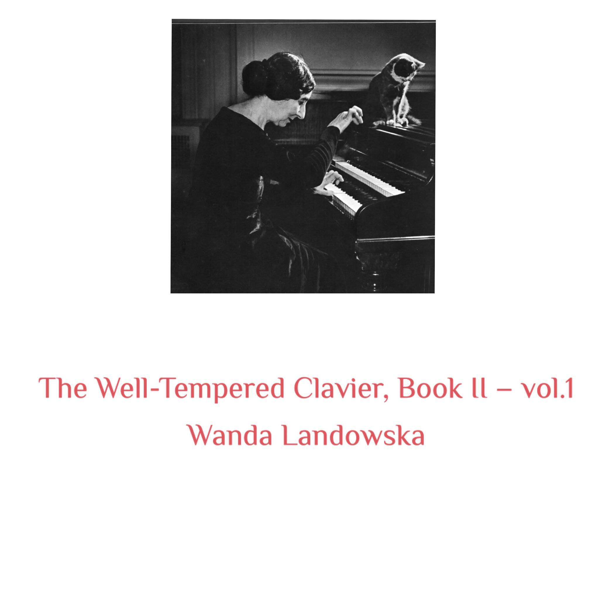 Постер альбома The Well-Tempered Clavier, Book II -, Vol. 1