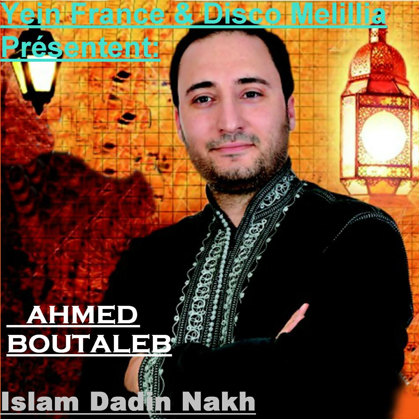 Ahmed Boutaleb - Ksi Isoraf Annach