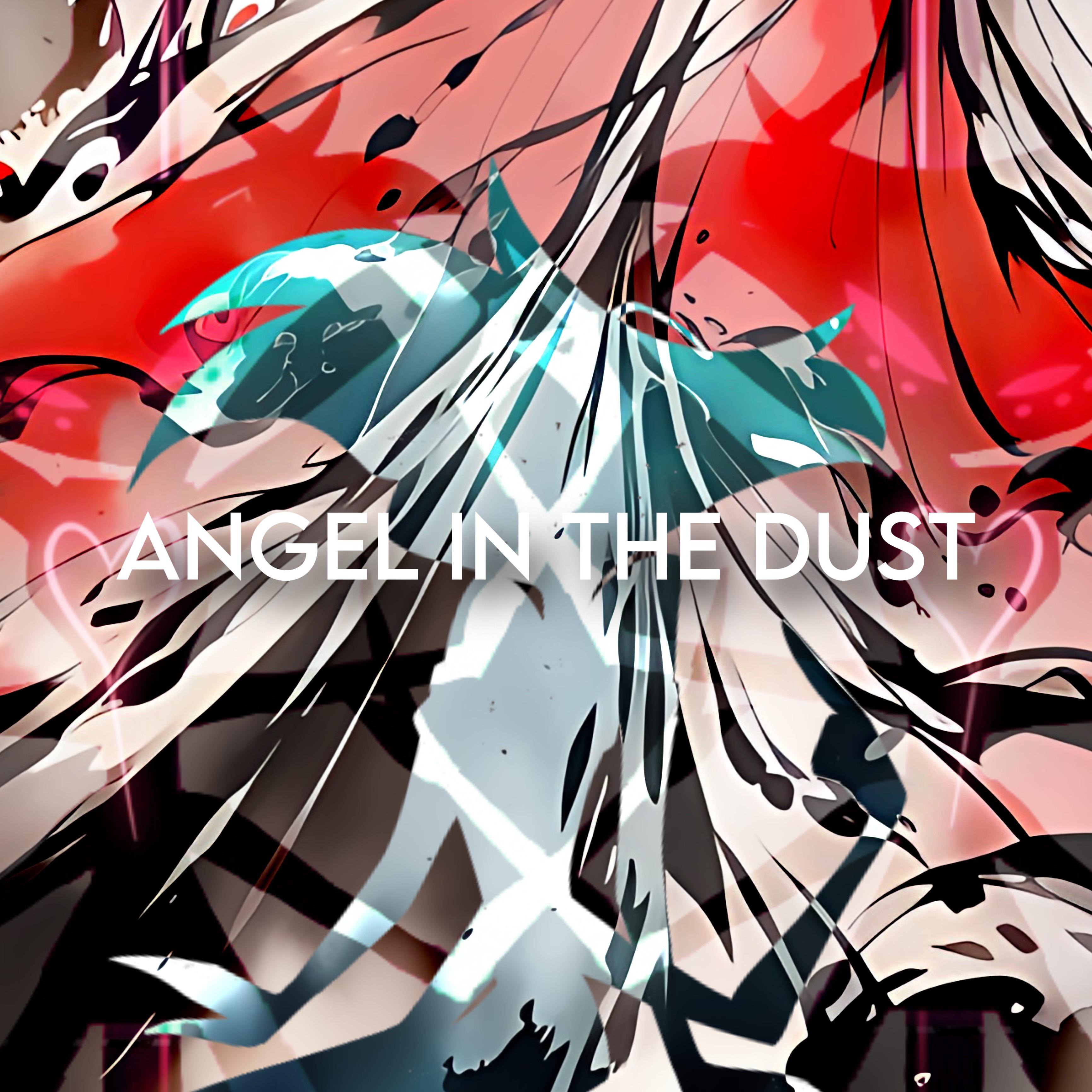 Постер альбома Angel in the Dust