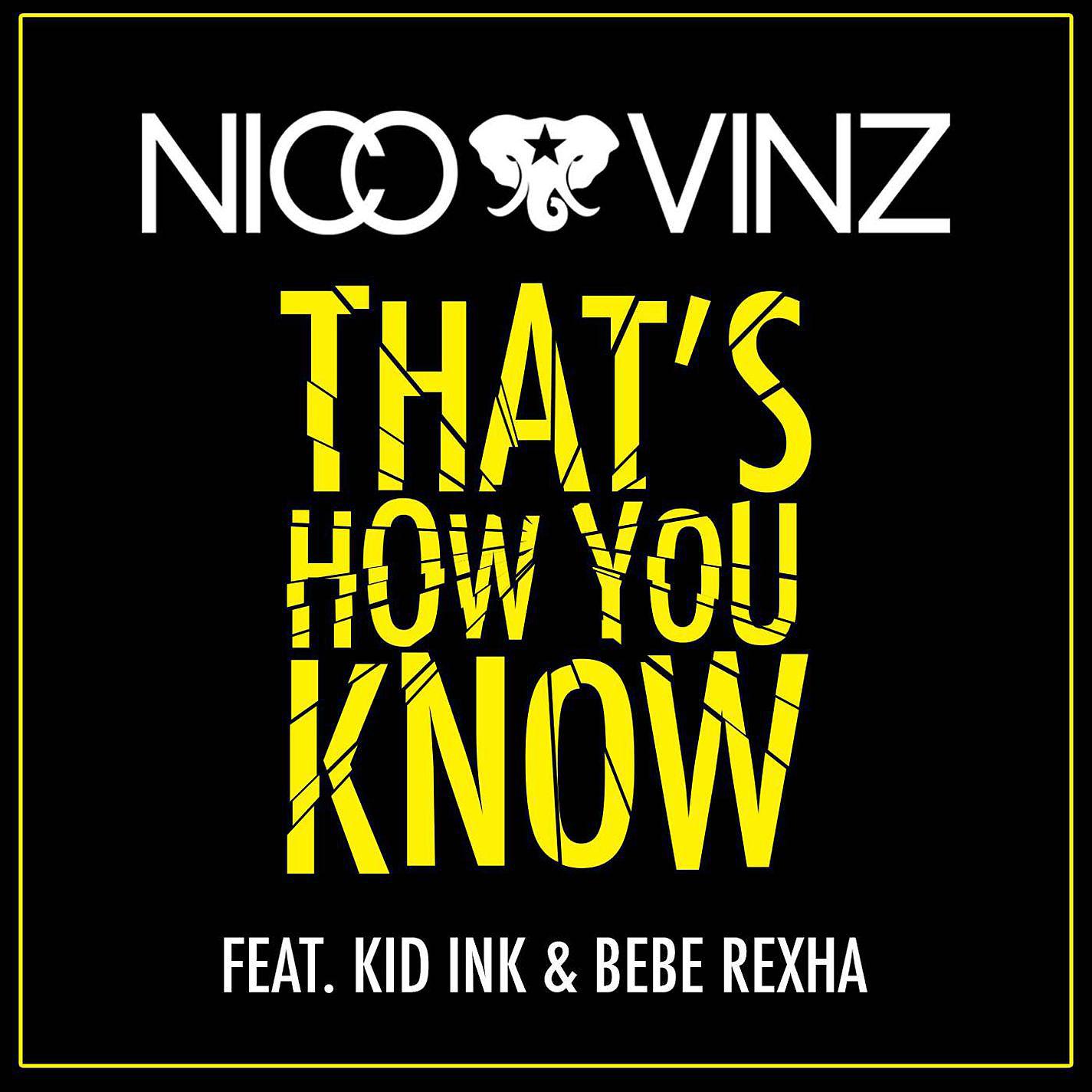 Постер альбома That's How You Know (feat. Kid Ink & Bebe Rexha)