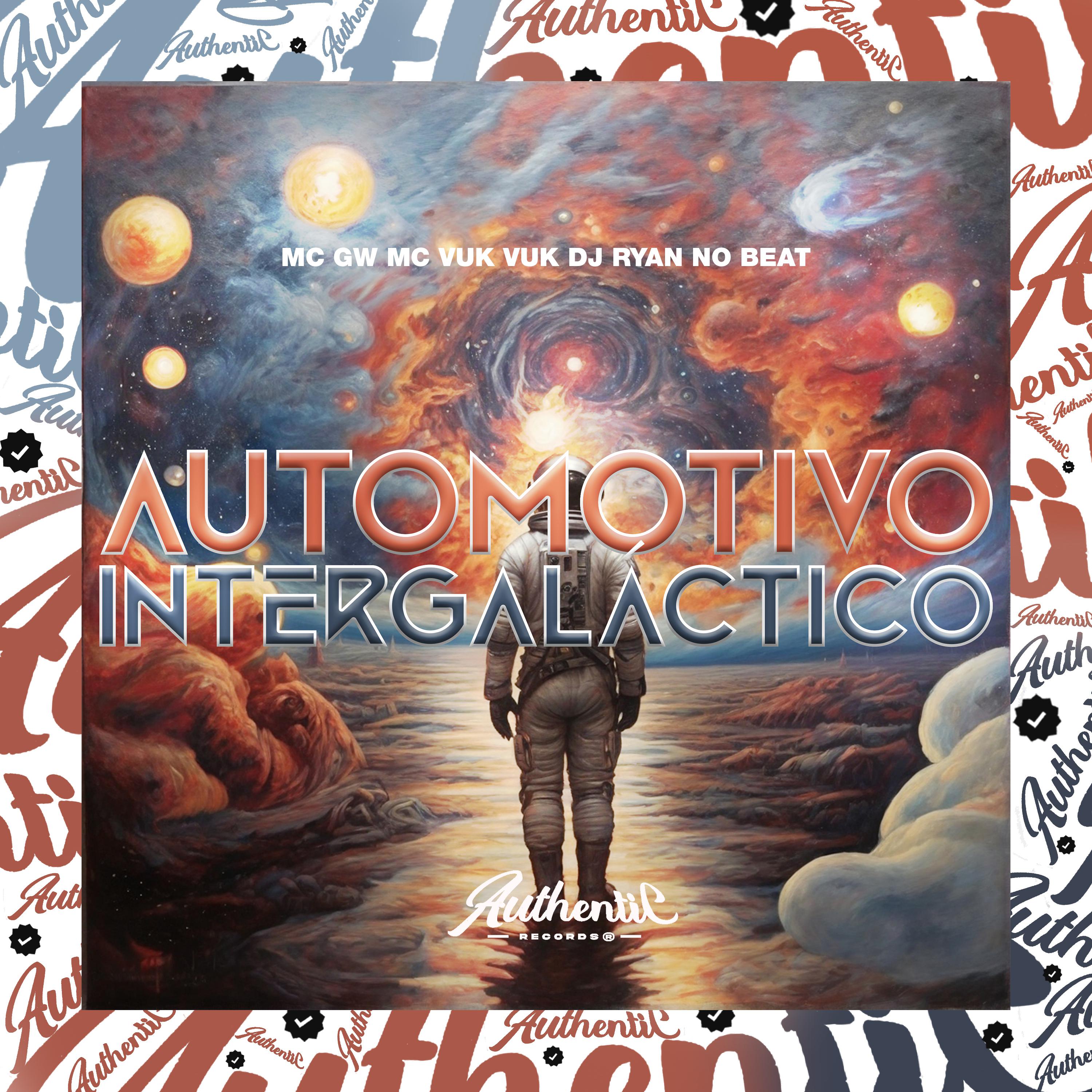 Постер альбома Automotivo Intergaláctico