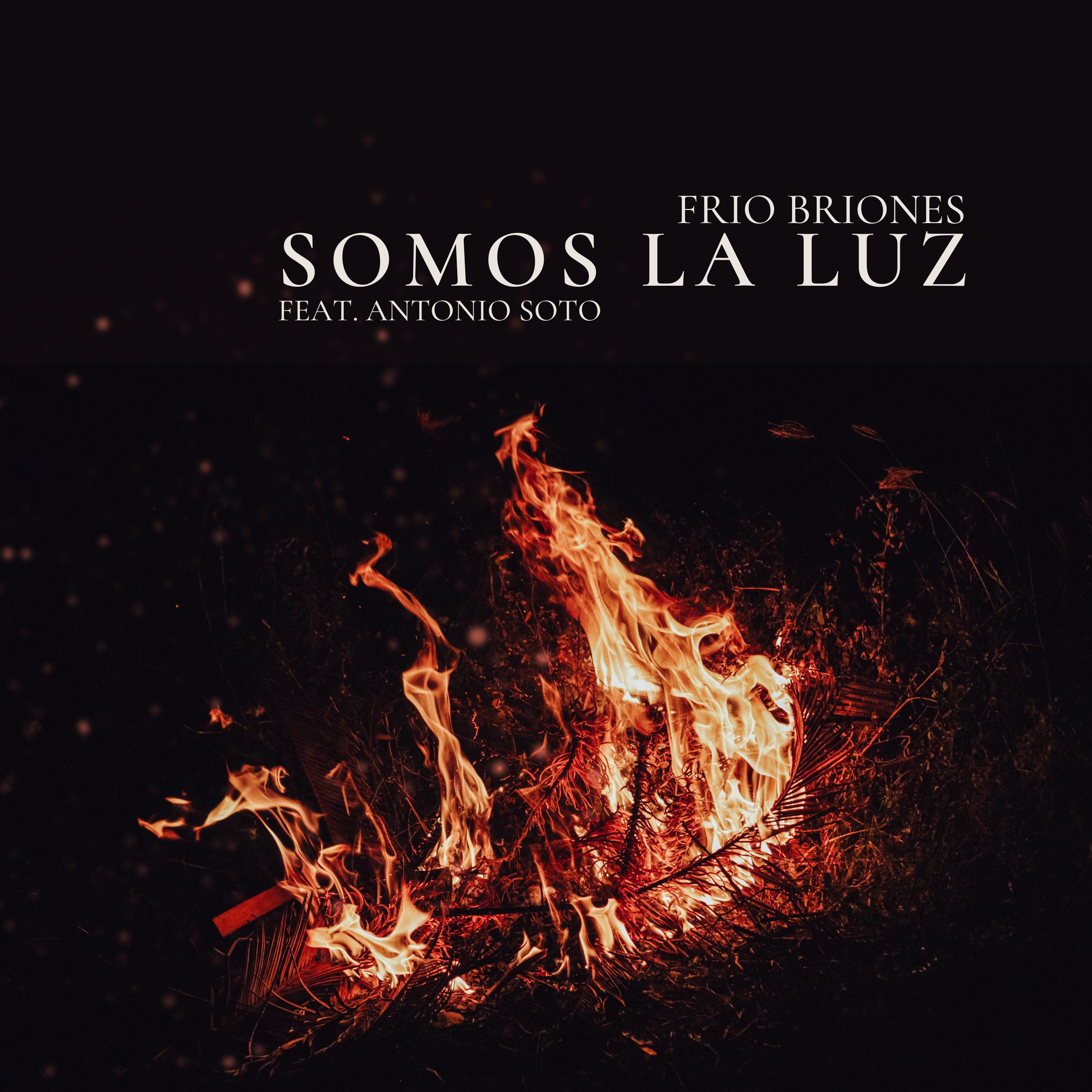 Постер альбома Somos La Luz
