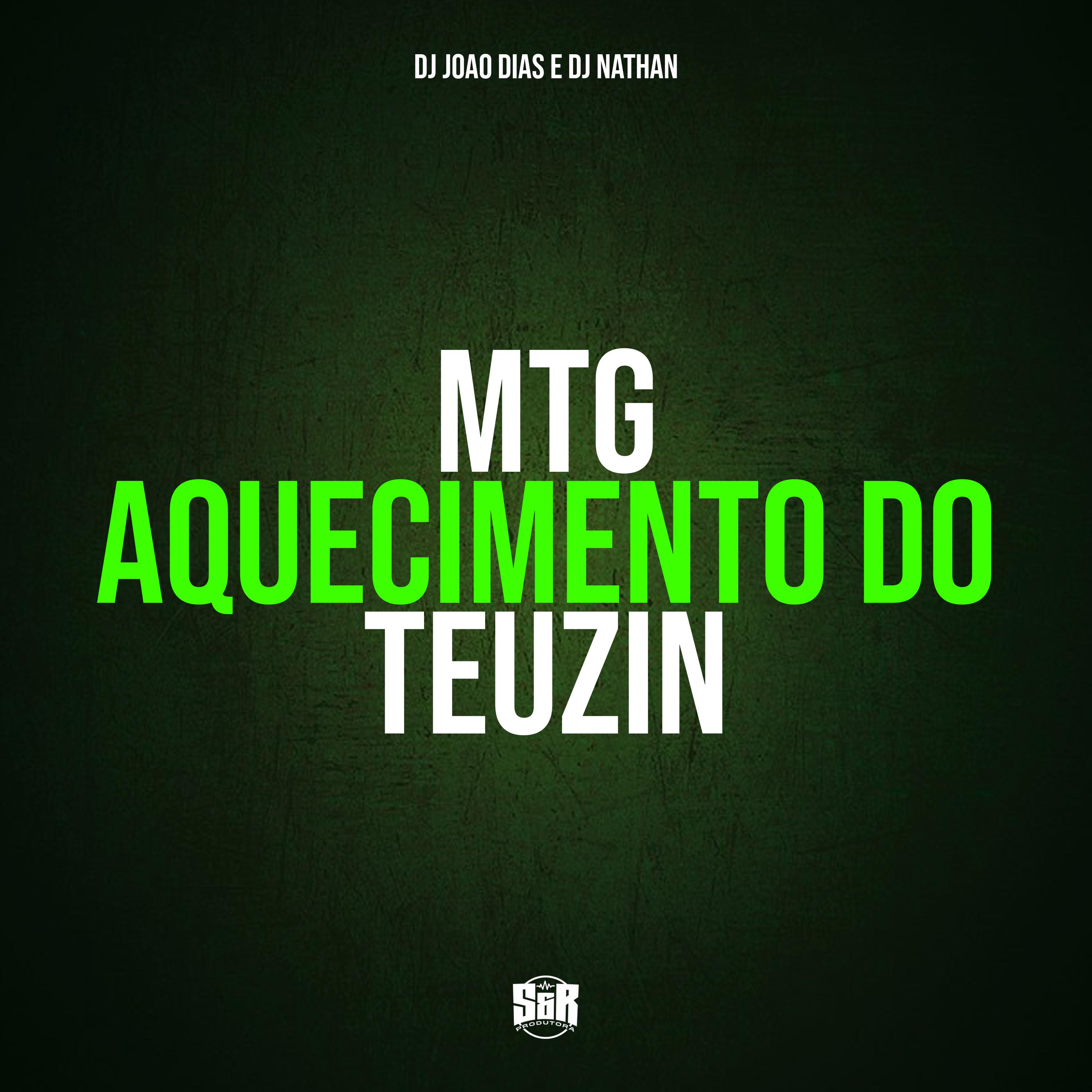 Постер альбома Mtg Aquecimento do Teuzin