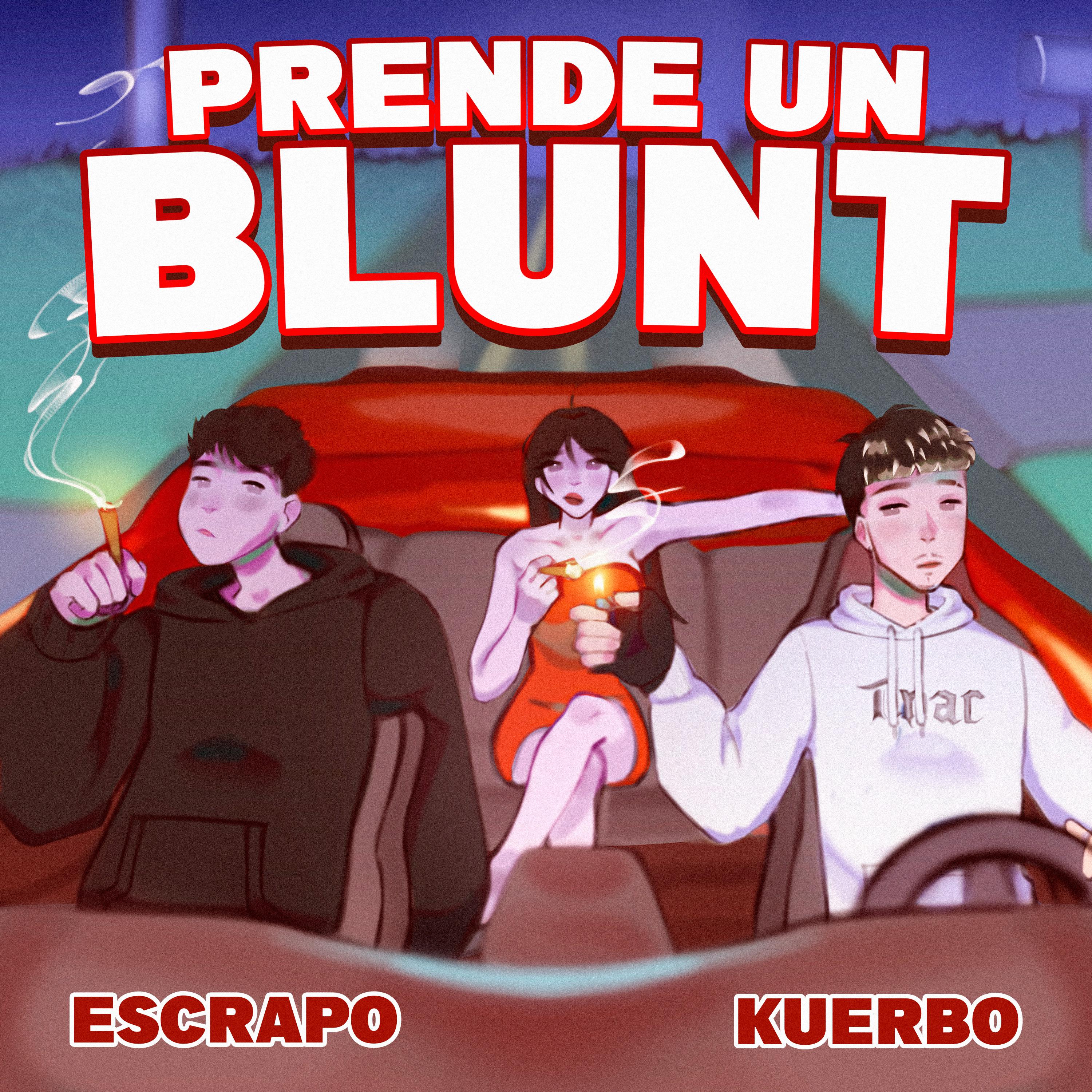 Постер альбома Prende Un Blunt
