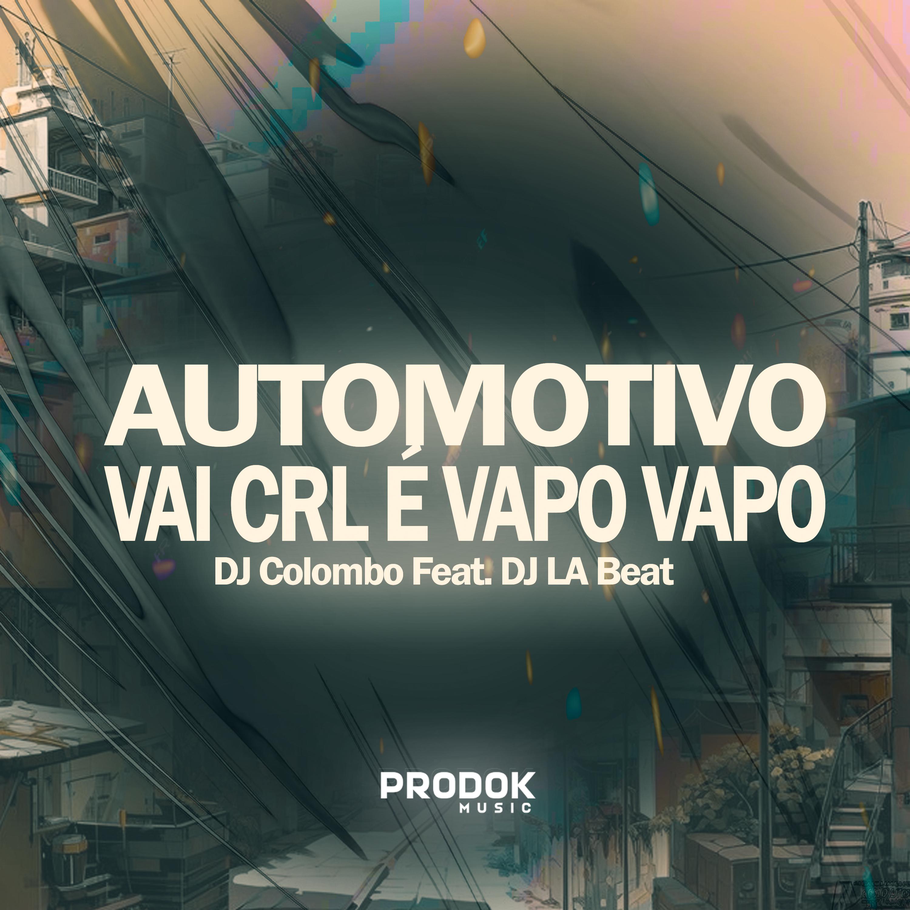 Постер альбома Automotivo Vai Crl É Vapo Vapo