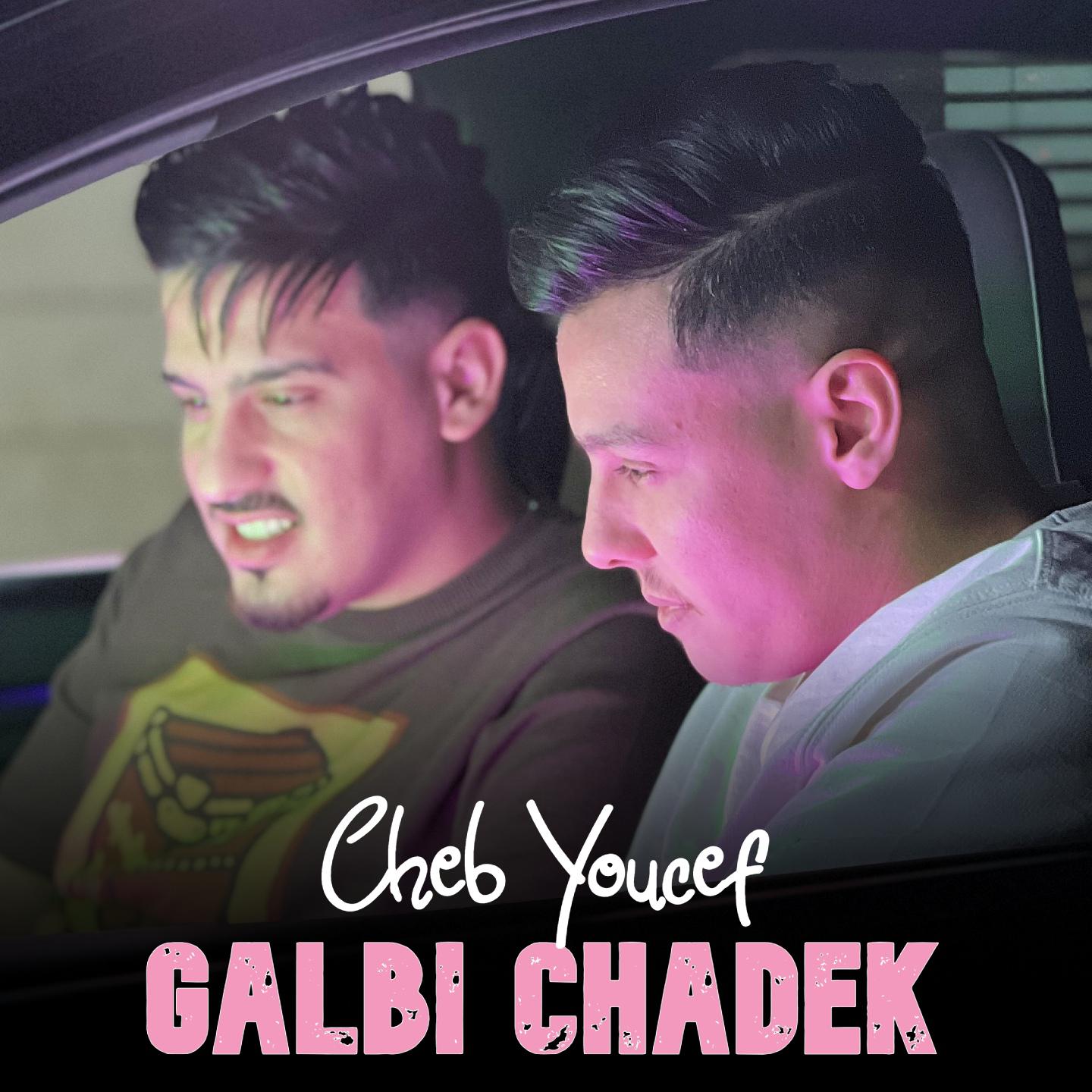 Постер альбома Galbi Chadek