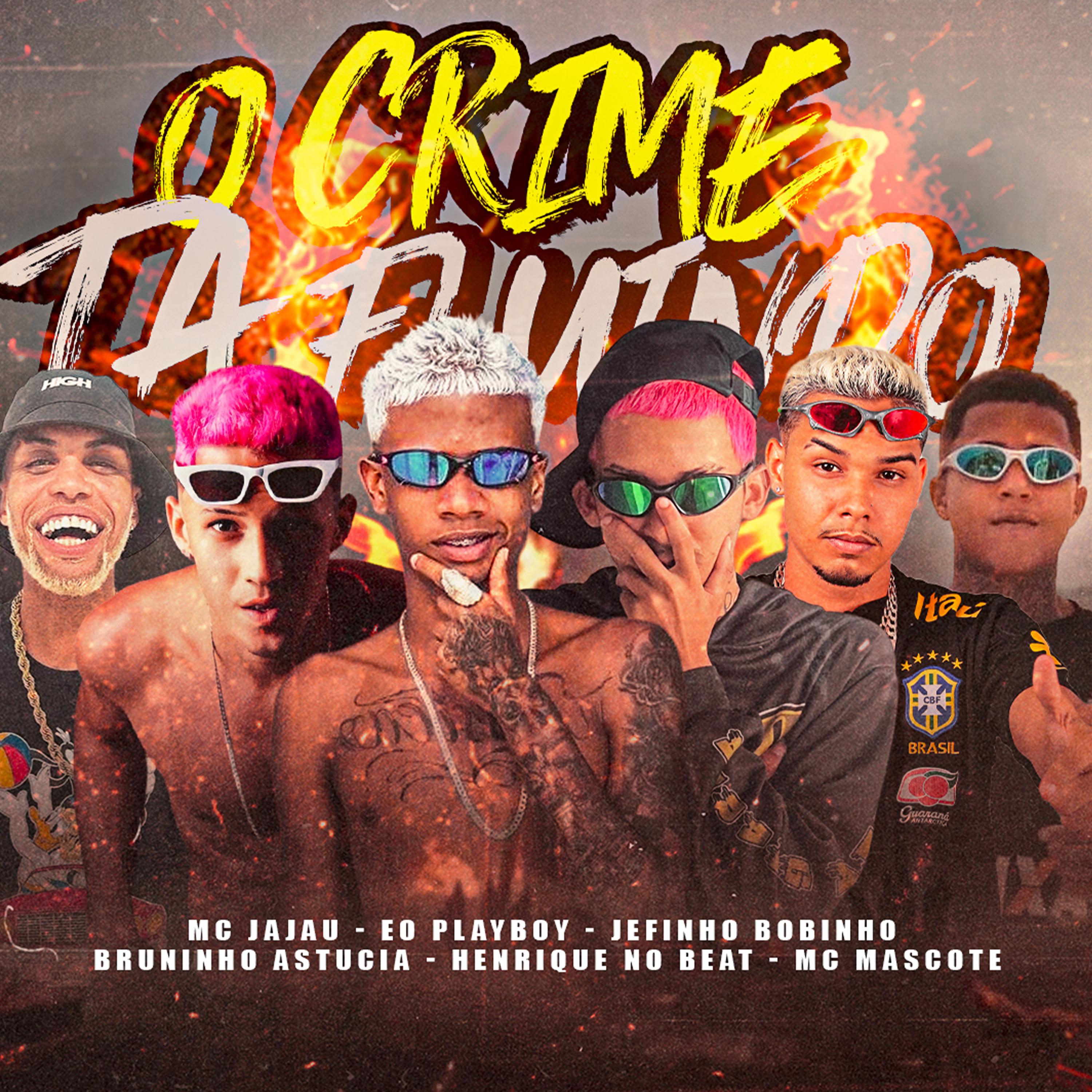 Постер альбома O Crime Ta Fluindo