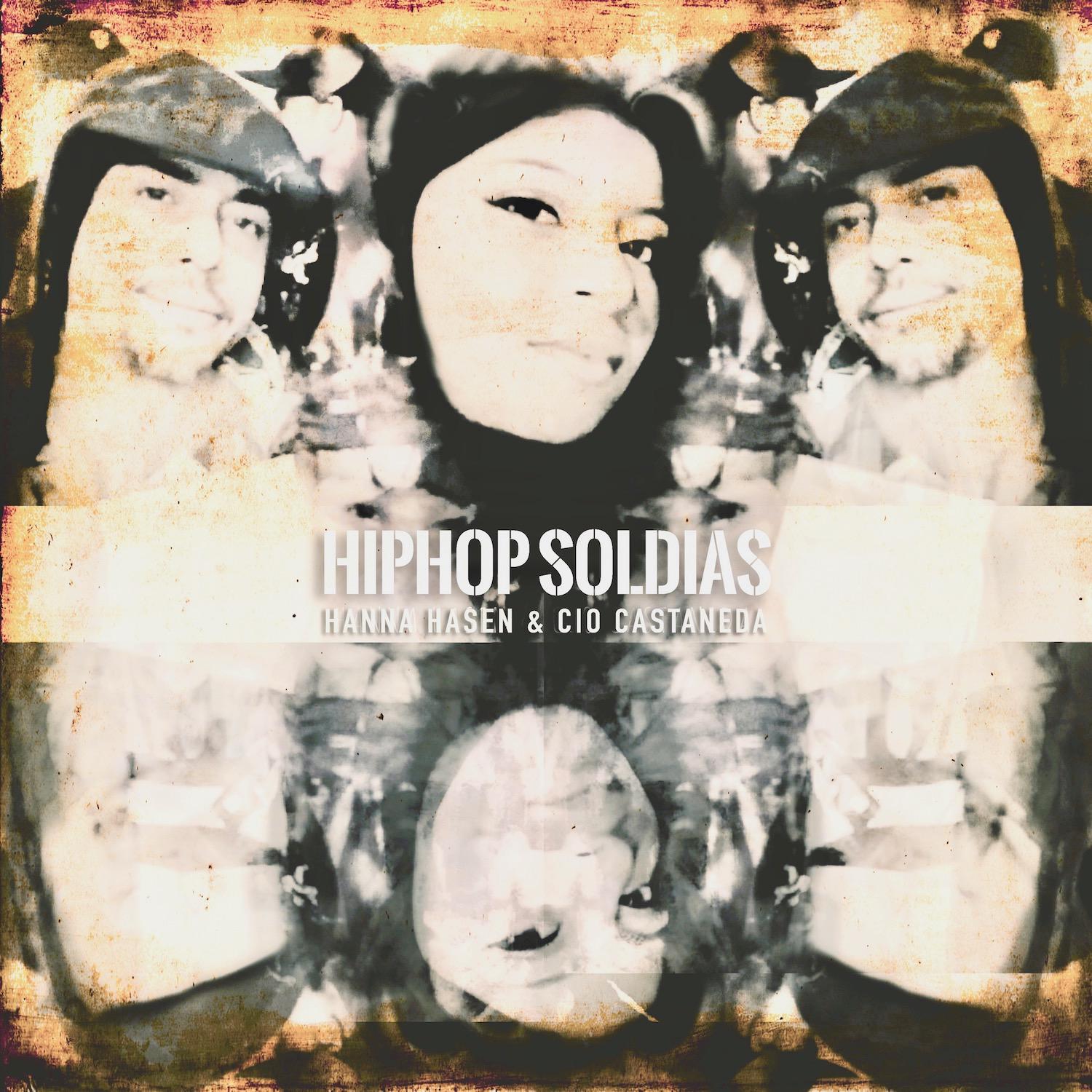 Постер альбома Hiphop Soldias (feat. Hanna Hasen)