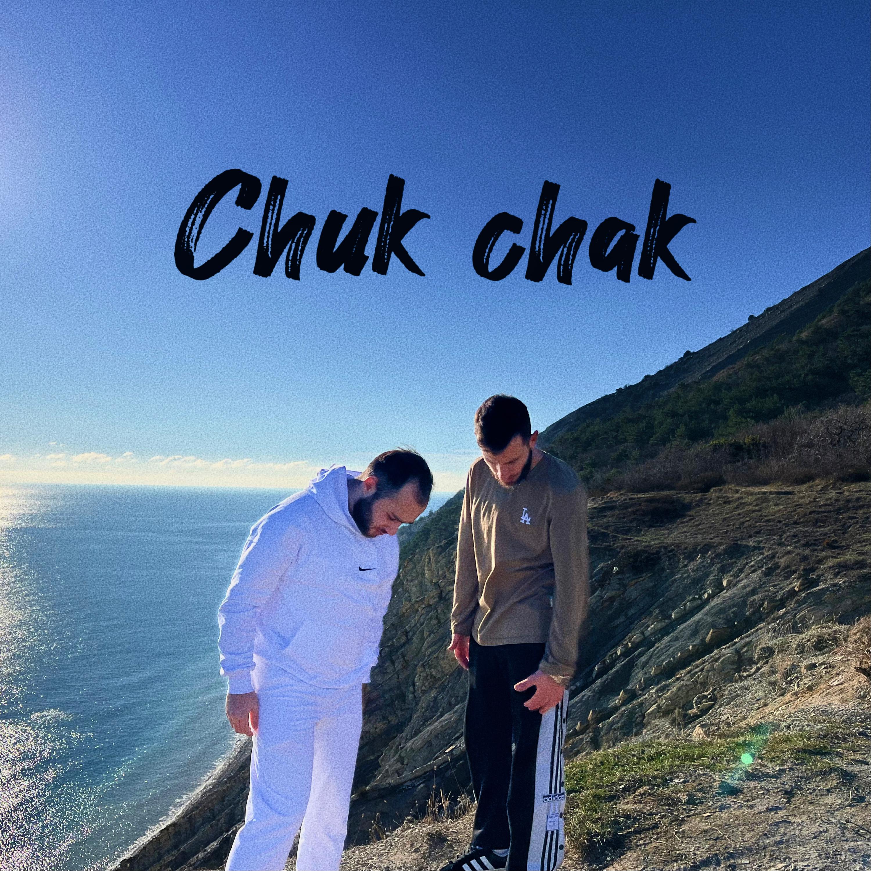 Постер альбома Chuk chak