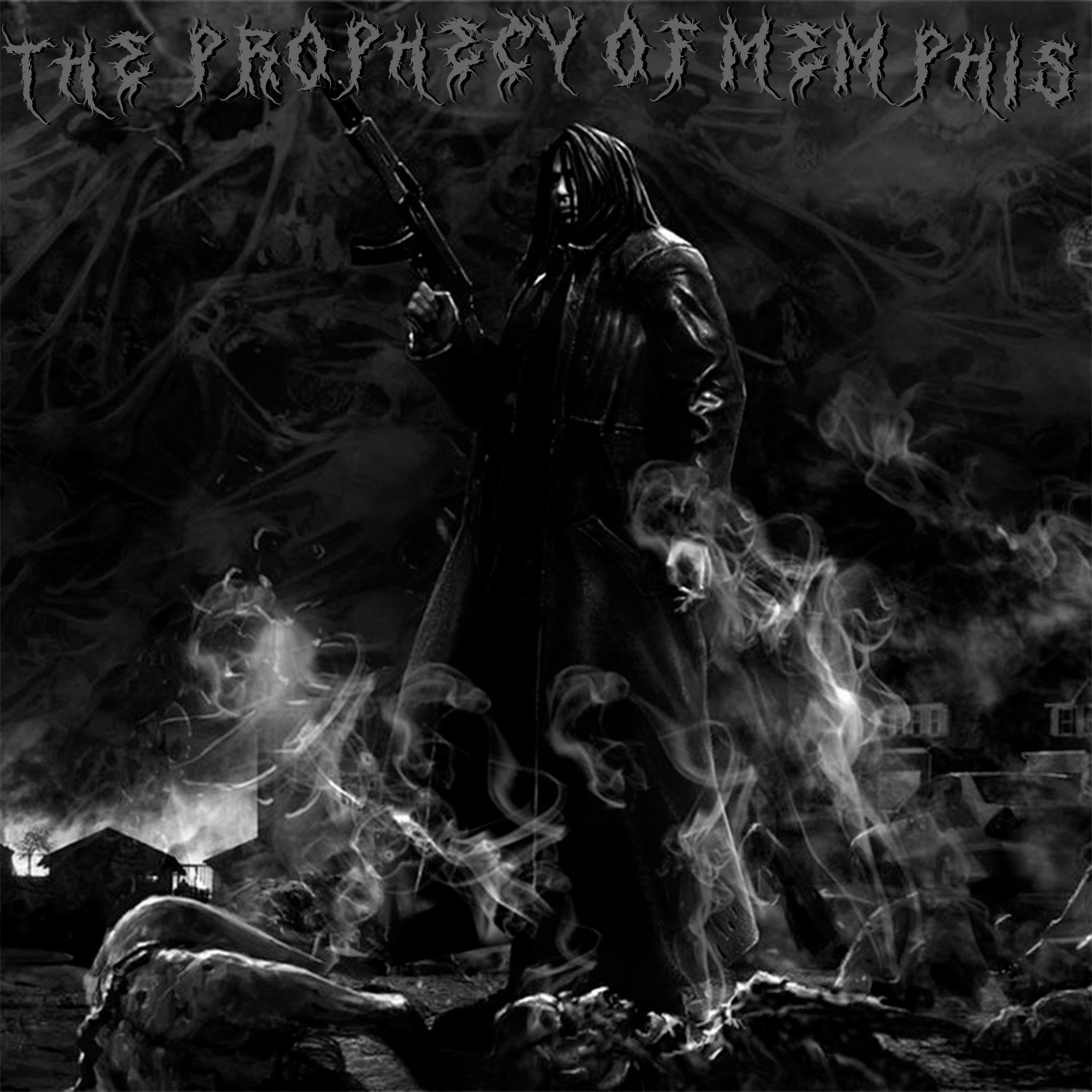 Постер альбома THE PROPHECY OF MEMPHIS