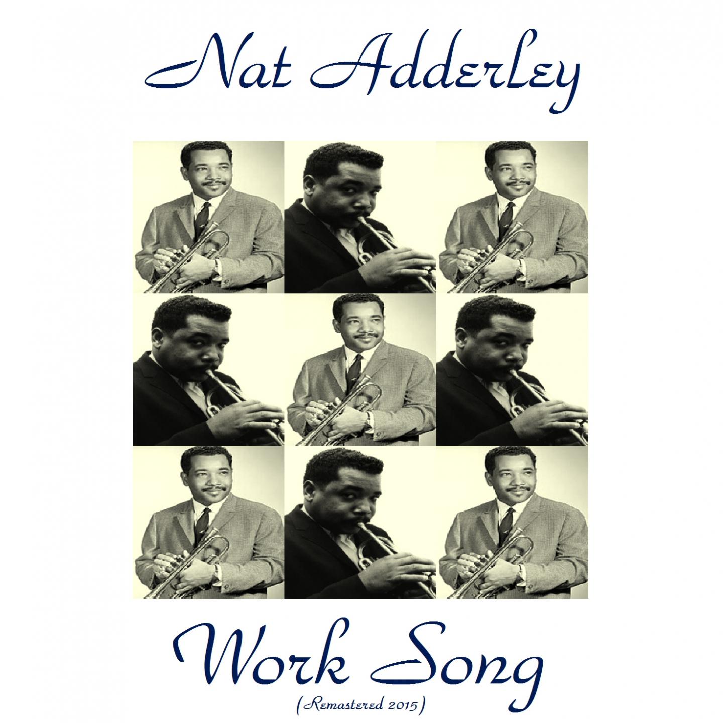 Постер альбома Work Song (Remastered 2015)