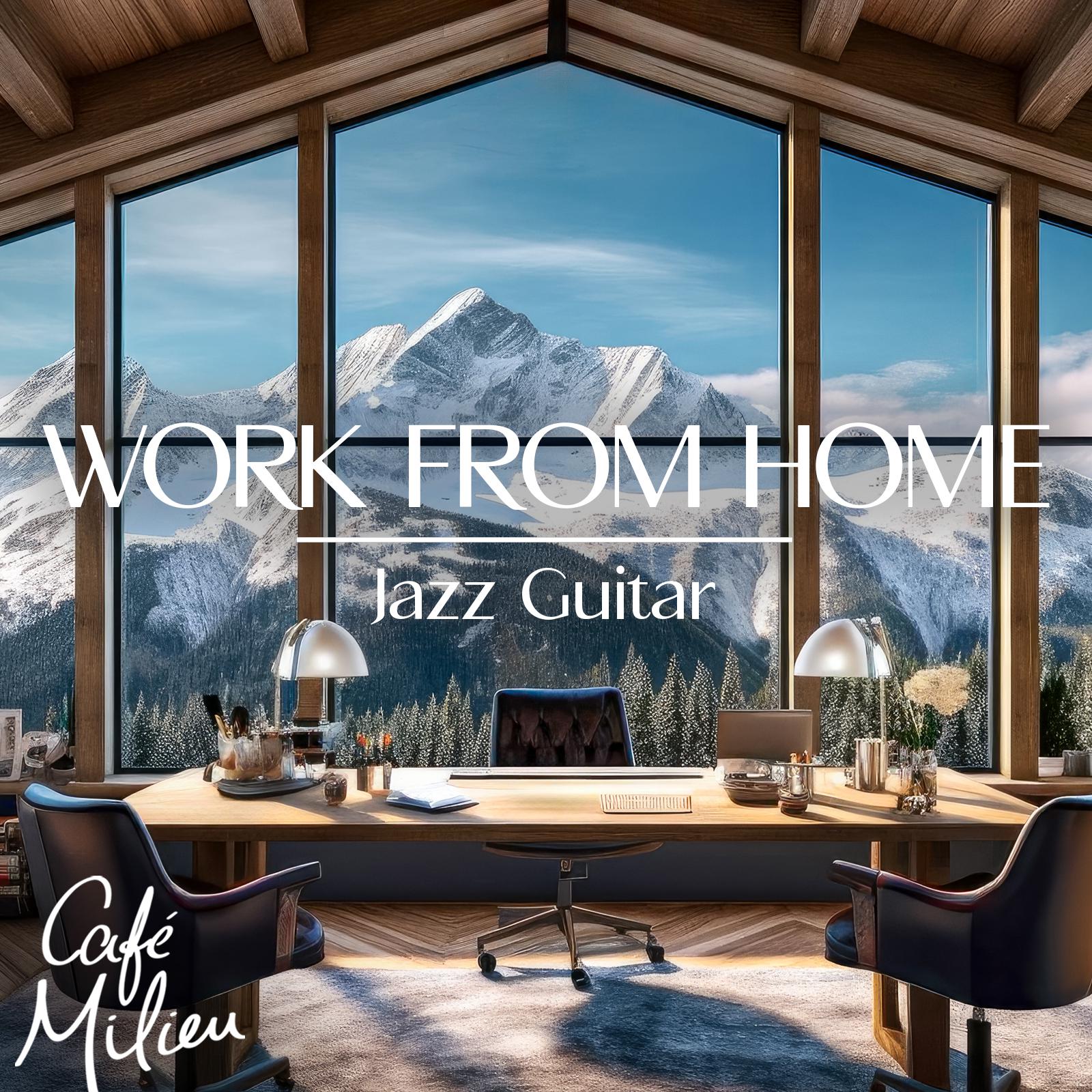 Постер альбома Work from Home | Jazz Guitar