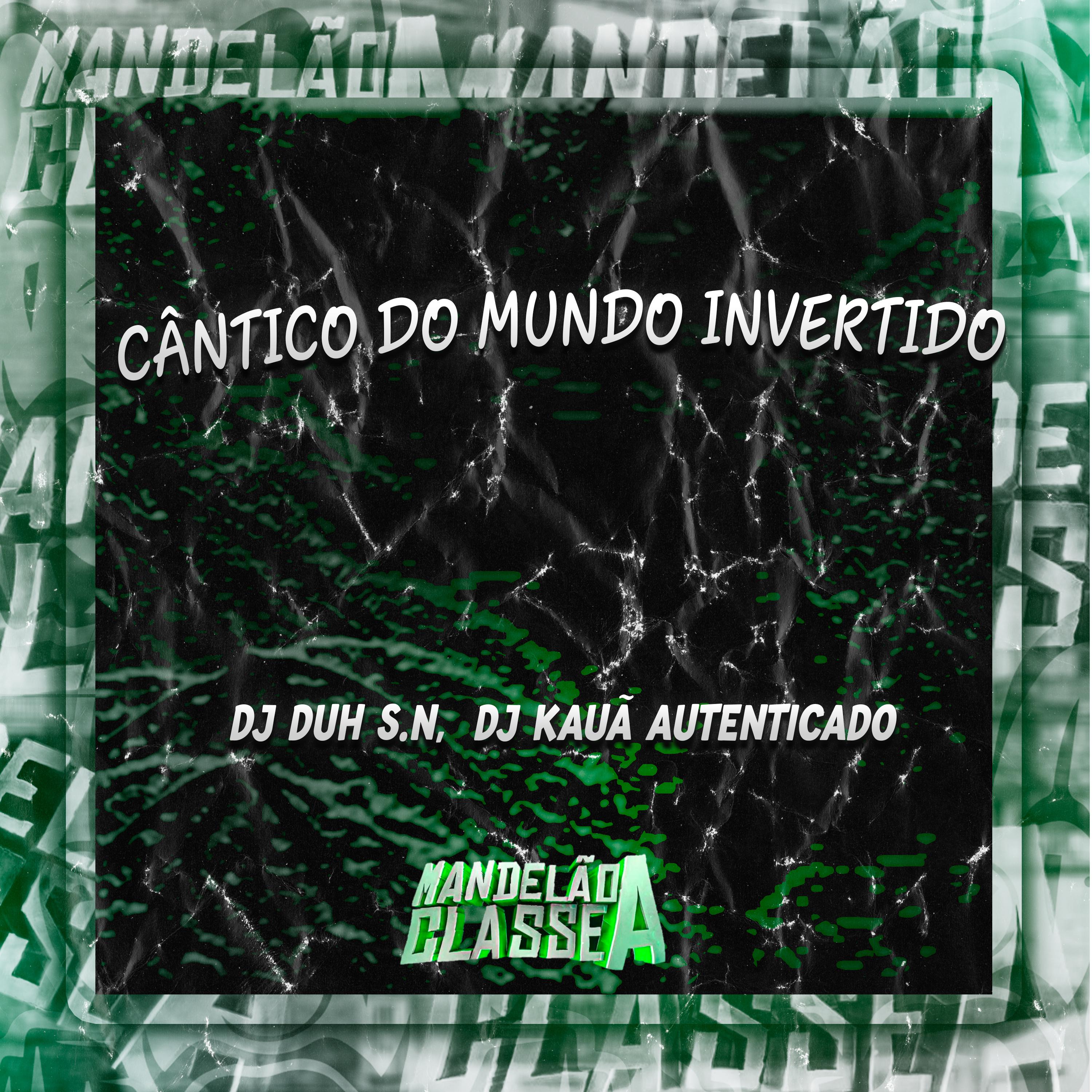 Постер альбома Cântico do Mundo Invertido