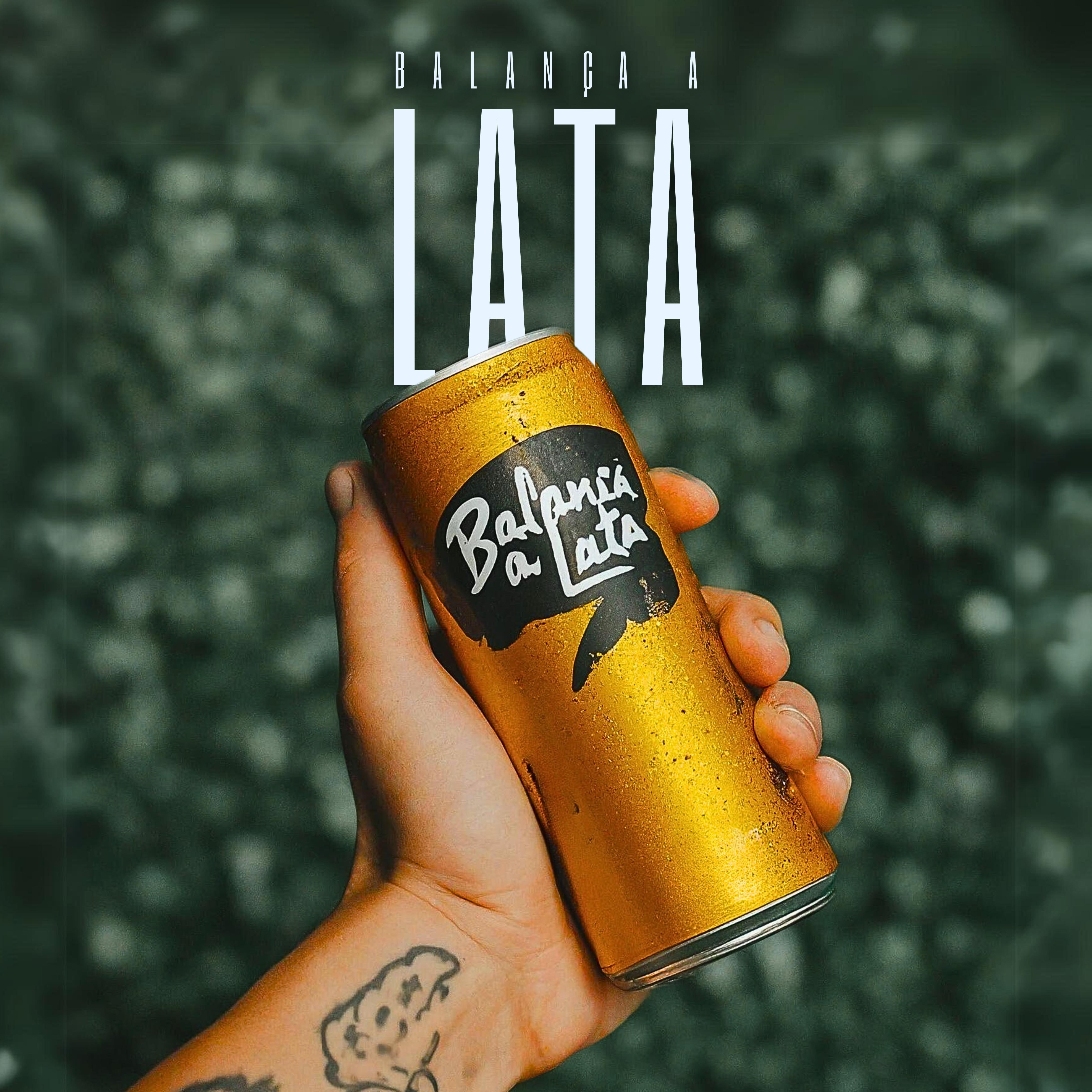 Постер альбома Balança a Lata