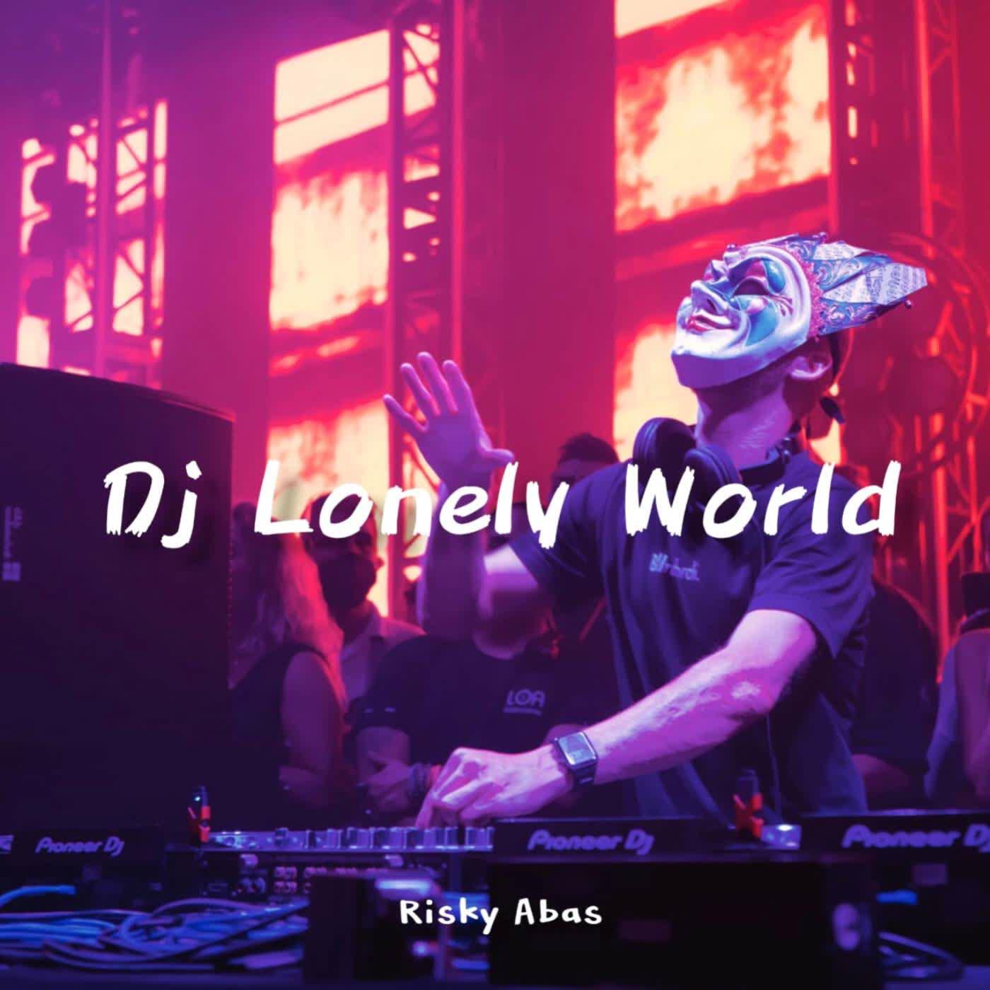 Постер альбома DJ Lonely World
