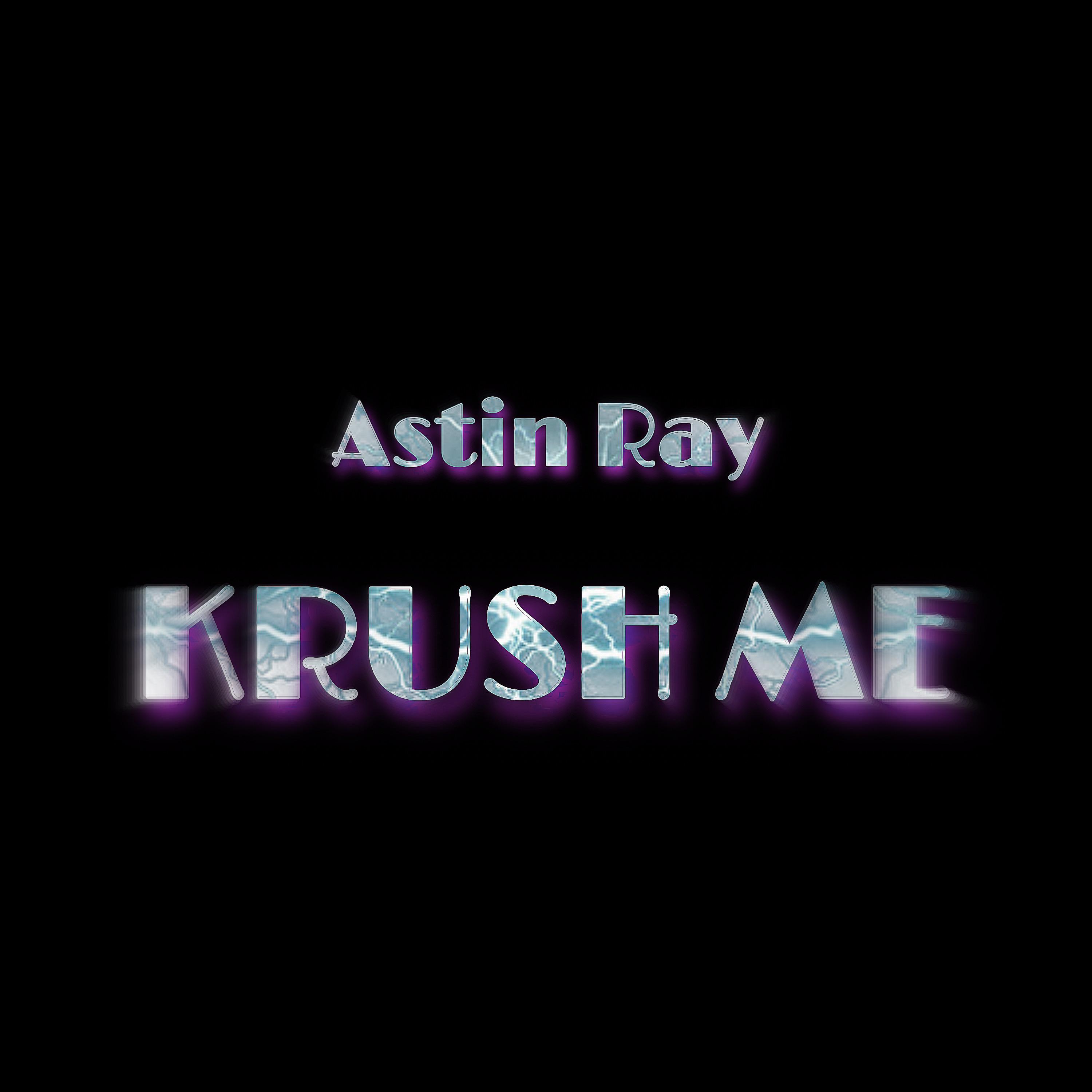Постер альбома KRUSH ME